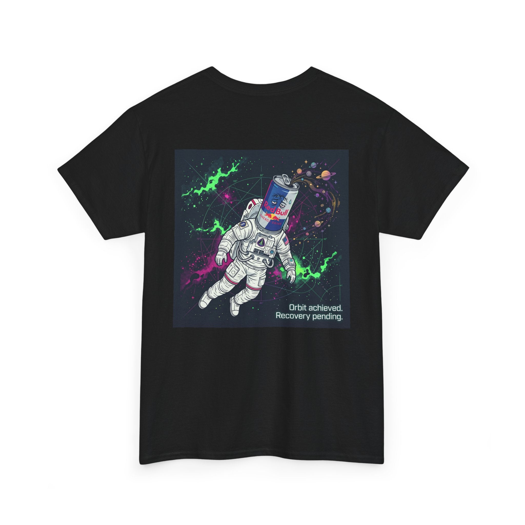 Astronaut Tee — “Orbit Achieved, Recovery Pending” Graphic T-Shirt