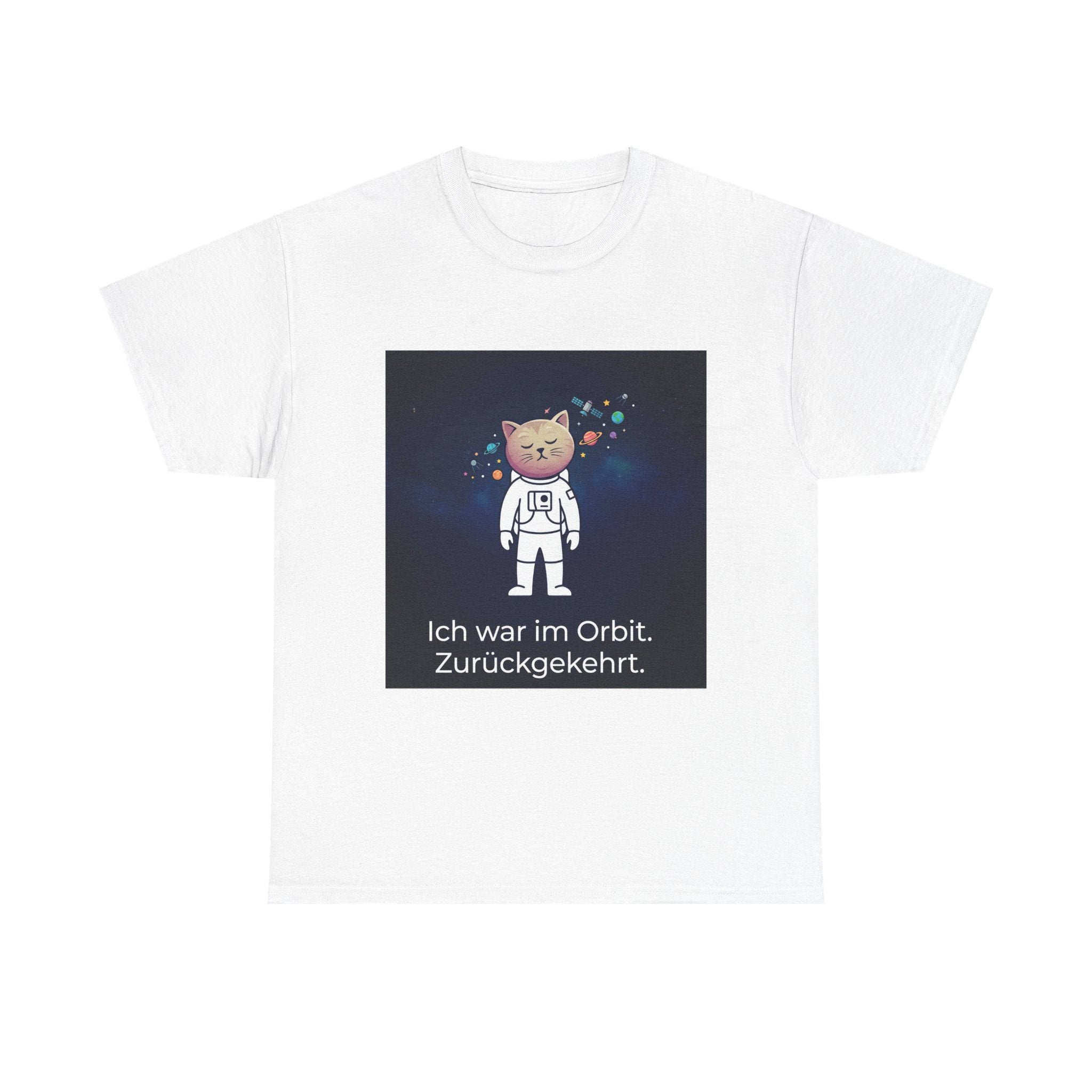 Astronaut Cat T-Shirt — "Ich war im Orbit. Zurückgekehrt." German Space Cat Tee