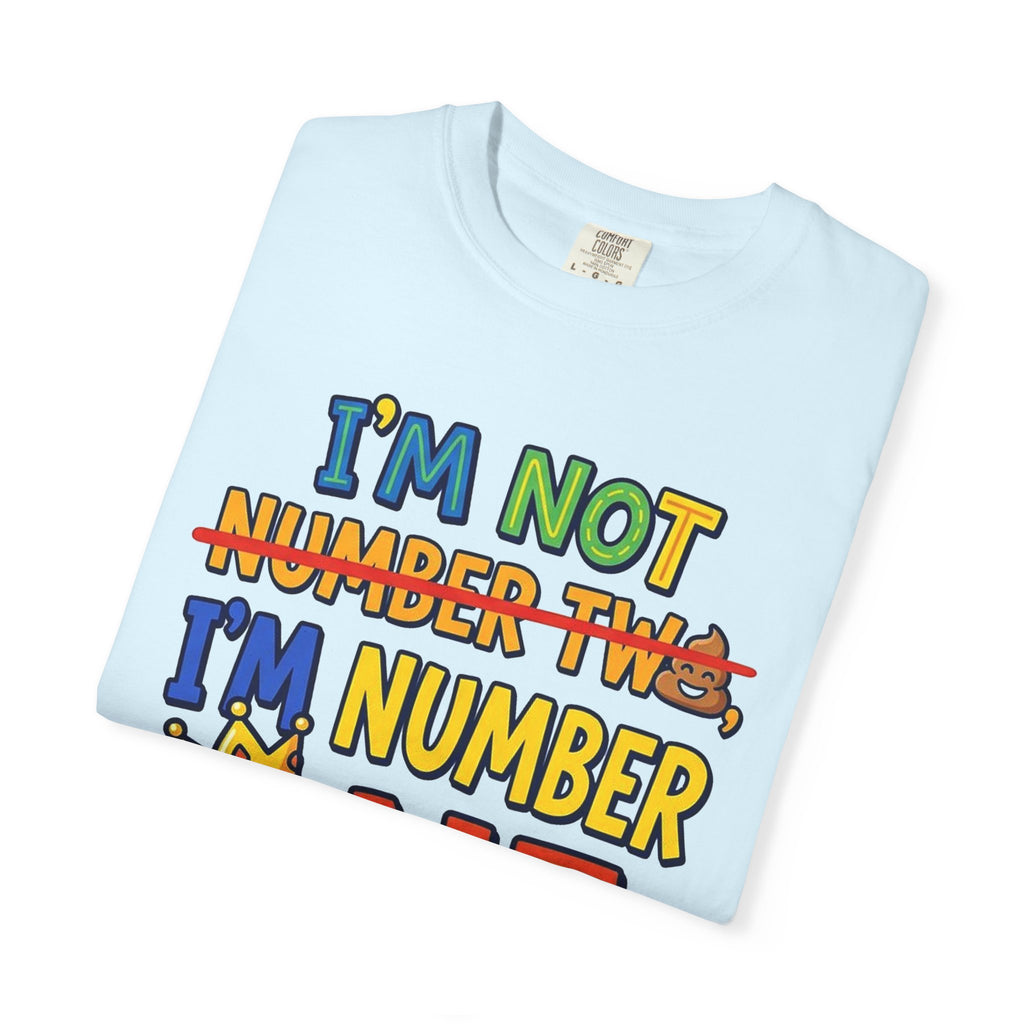 I'm Number One Graphic T-Shirt — Funny Kid/Family Birthday Tee