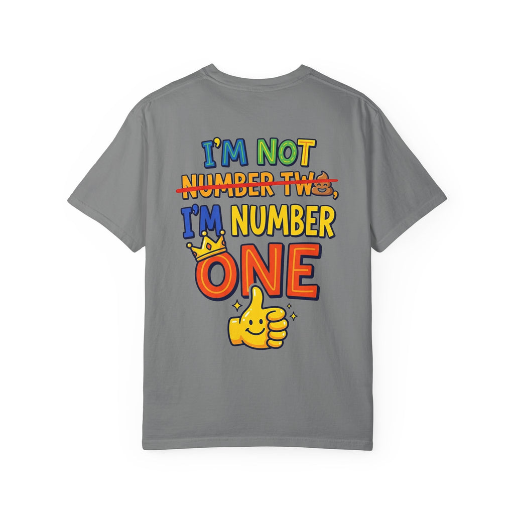 I'm Number One Graphic T-Shirt — Funny Kid/Family Birthday Tee