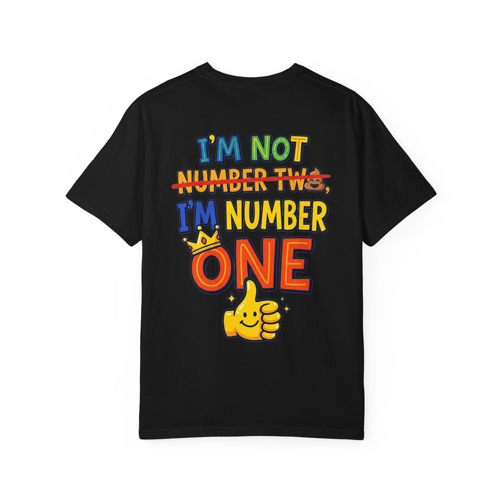 I'm Number One Graphic T-Shirt — Funny Kid/Family Birthday Tee