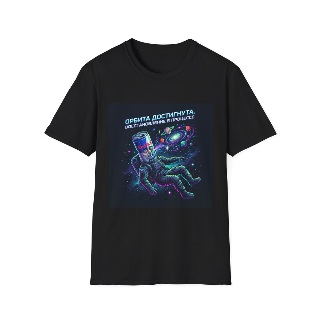 Orbital Reset T-Shirt — "Орбита достигнута. Восстановление в процессе." Cosmic Energy Drink Tee