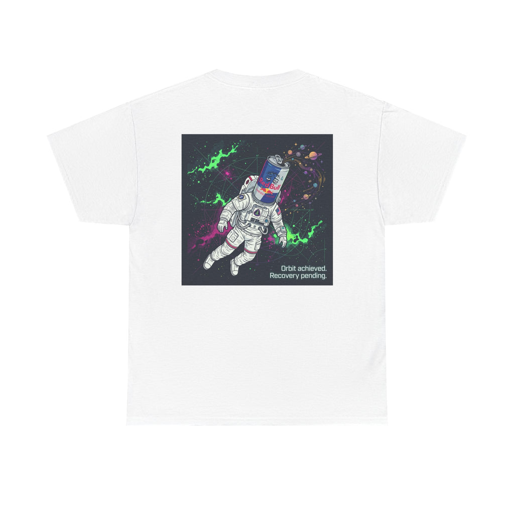 Astronaut Tee — “Orbit Achieved, Recovery Pending” Graphic T-Shirt