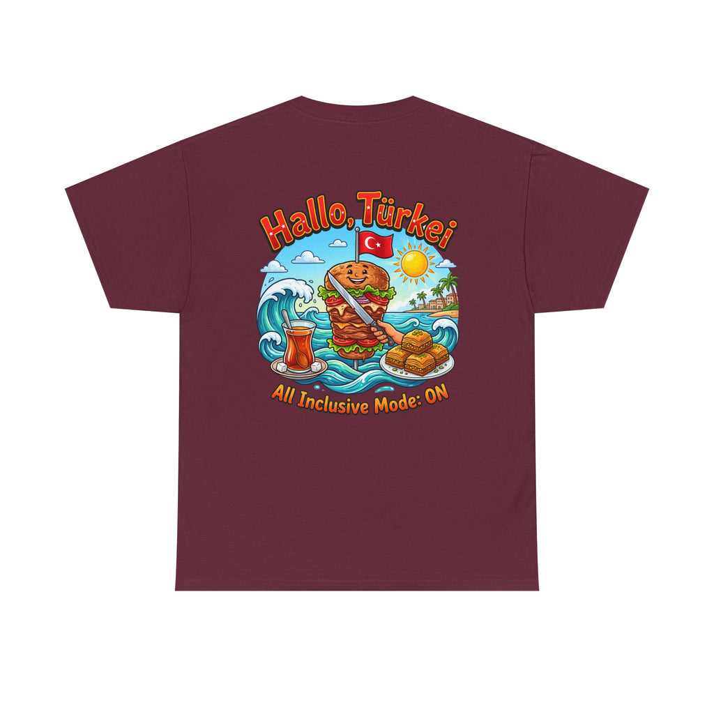 Hallo Türkiye! Turkish Food & Vacation Graphic Tee — "All Inclusive Mode: ON"