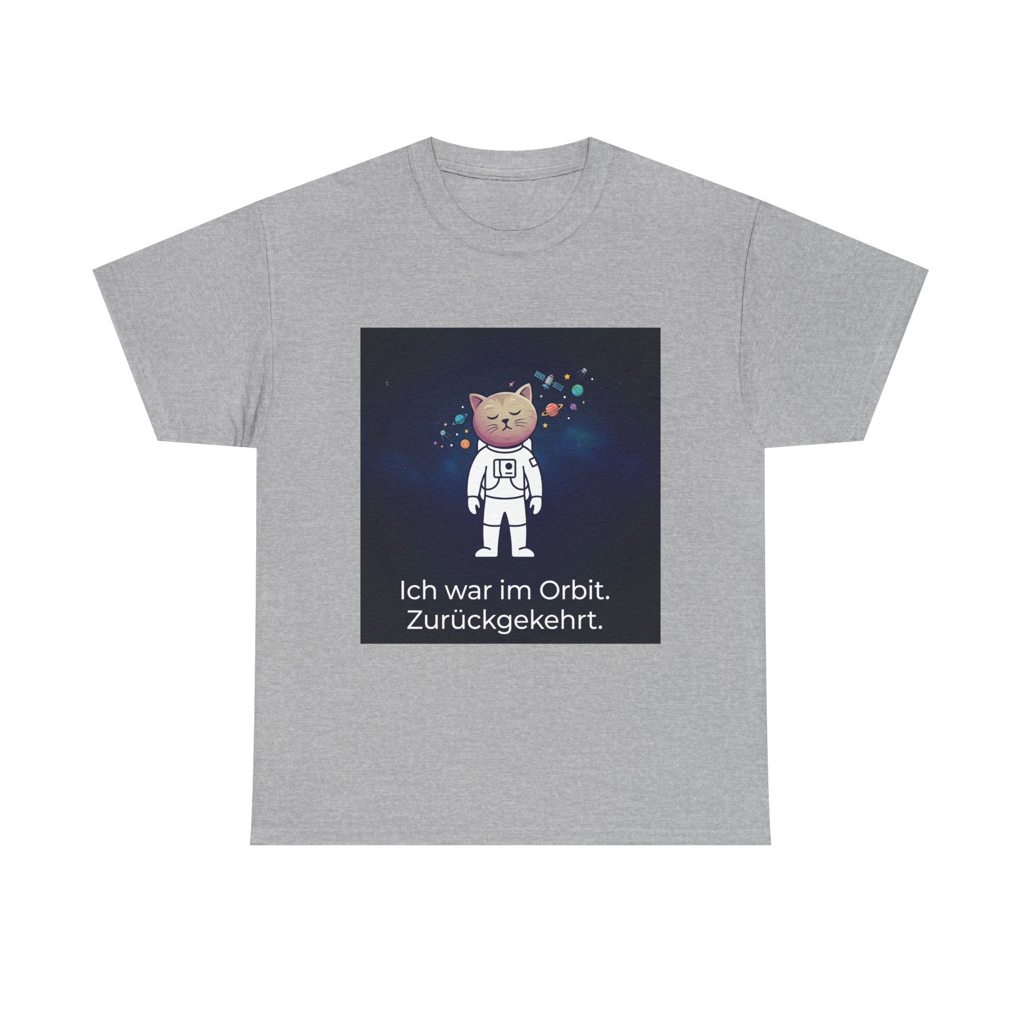 Astronaut Cat T-Shirt — "Ich war im Orbit. Zurückgekehrt." German Space Cat Tee