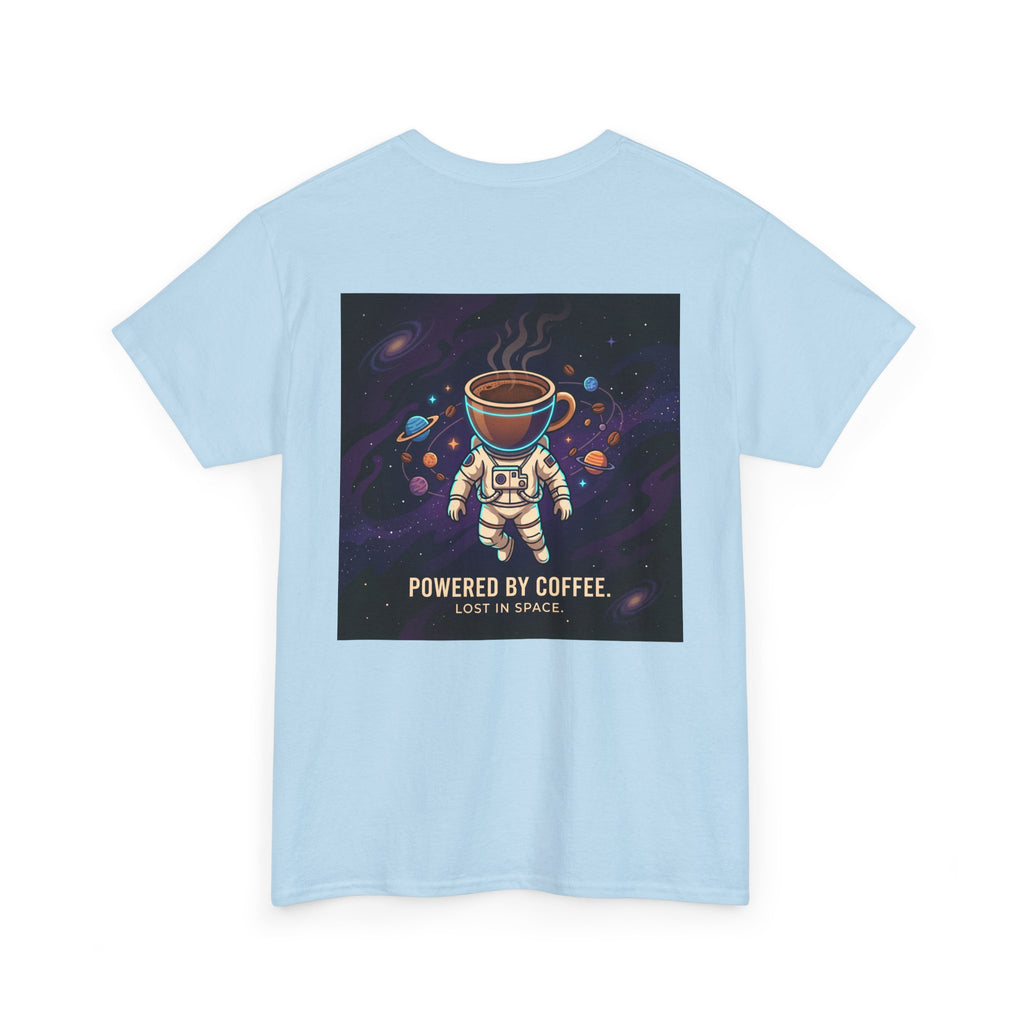 Astronaut Coffee T‑Shirt — "Powered by Coffee, Lost in Space" Space Tee