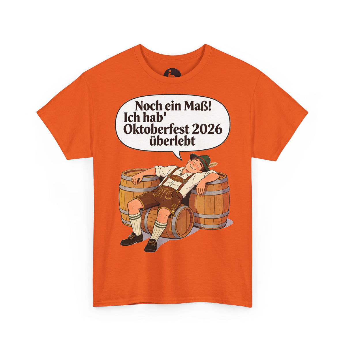 Oktoberfest 2026 T-Shirt – „Noch ein Maß! Ich hab' Oktoberfest 2026 überlebt“ Beer-Festival-Shirt