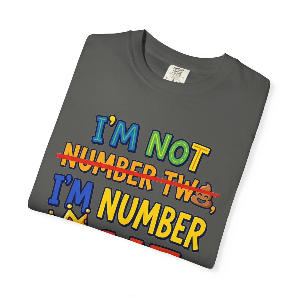 I'm Number One Graphic T-Shirt — Funny Kid/Family Birthday Tee