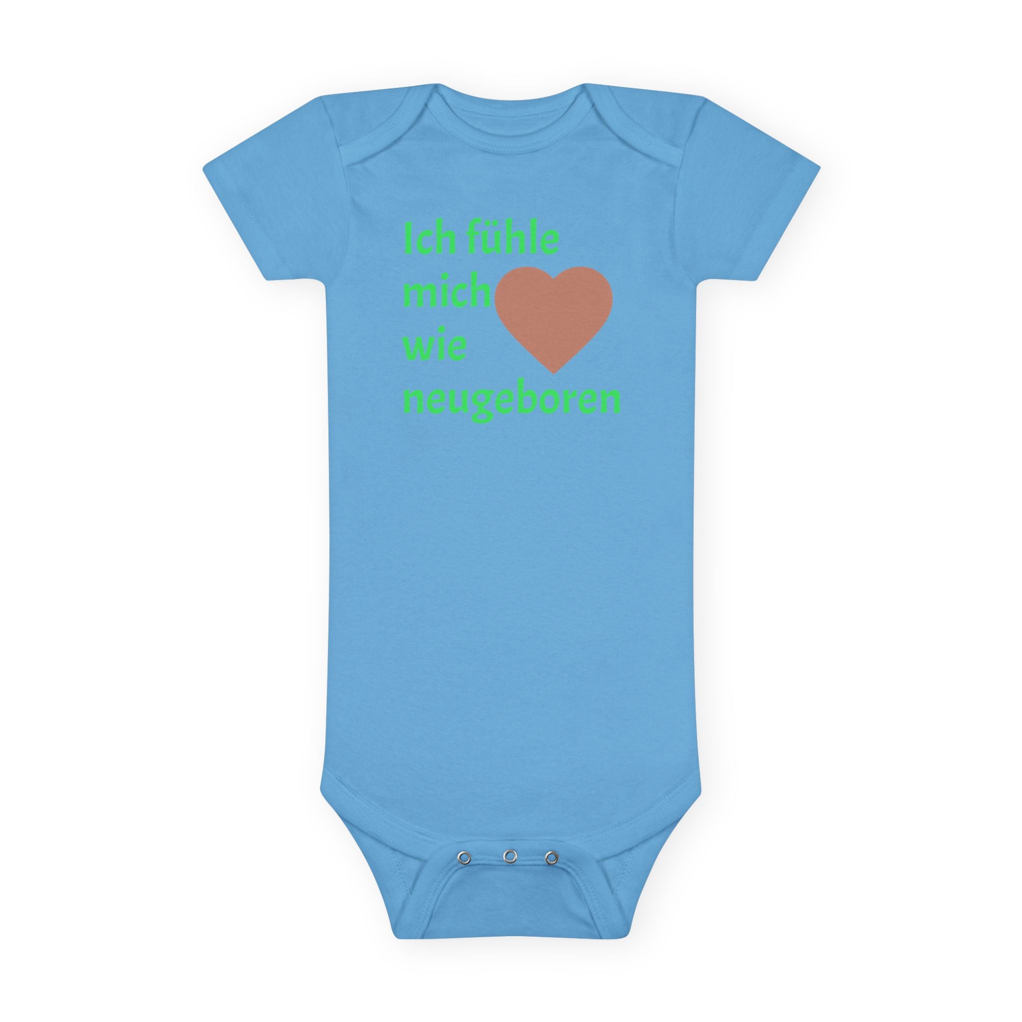 Baby Onesie "Ich fühle mich wie neugeboren" – Cute German Newborn Bodysuit