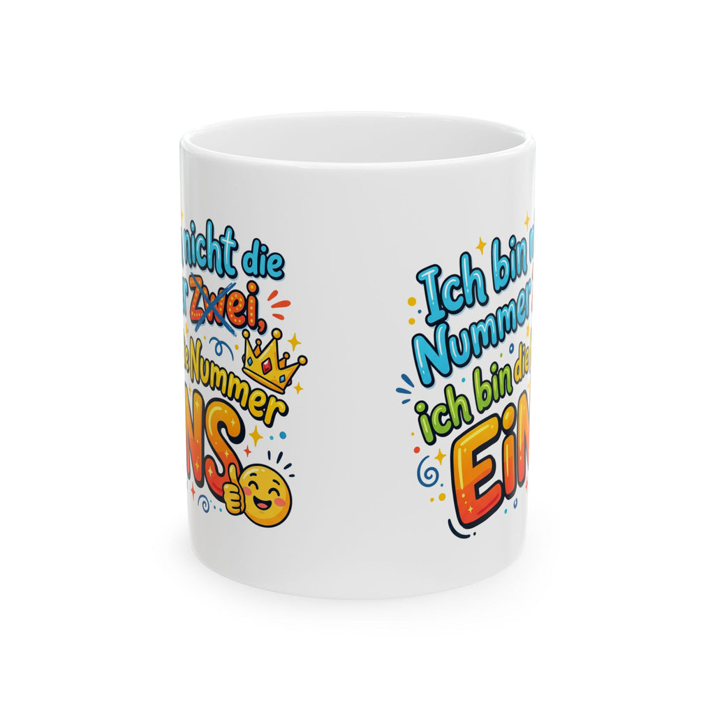 Birthday Number One Ceramic Mug – "Ich bin Nummer Eins" Funny German Birthday Gift (11oz, 15oz)