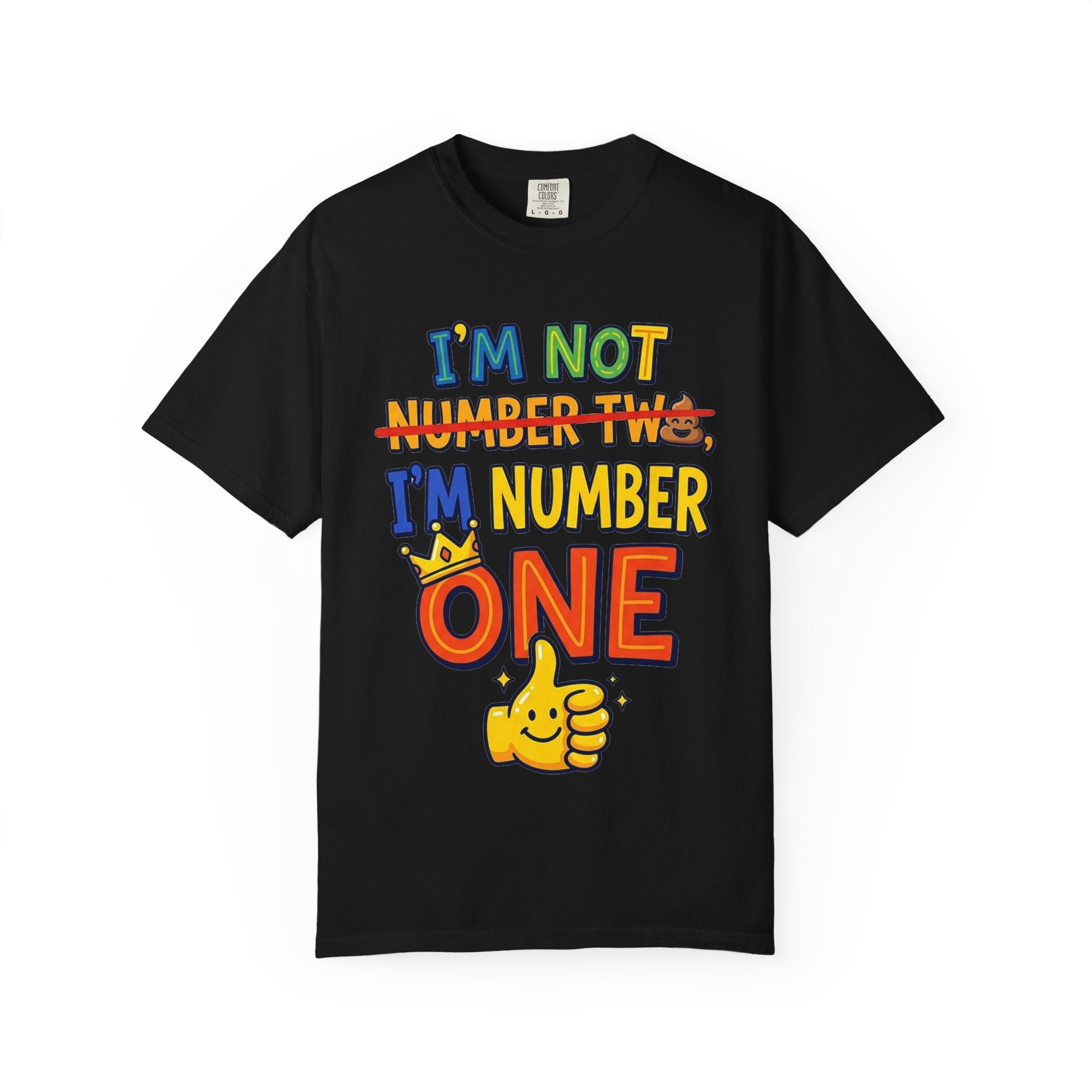 I'm Number One Graphic T-Shirt — Funny Kid/Family Birthday Tee