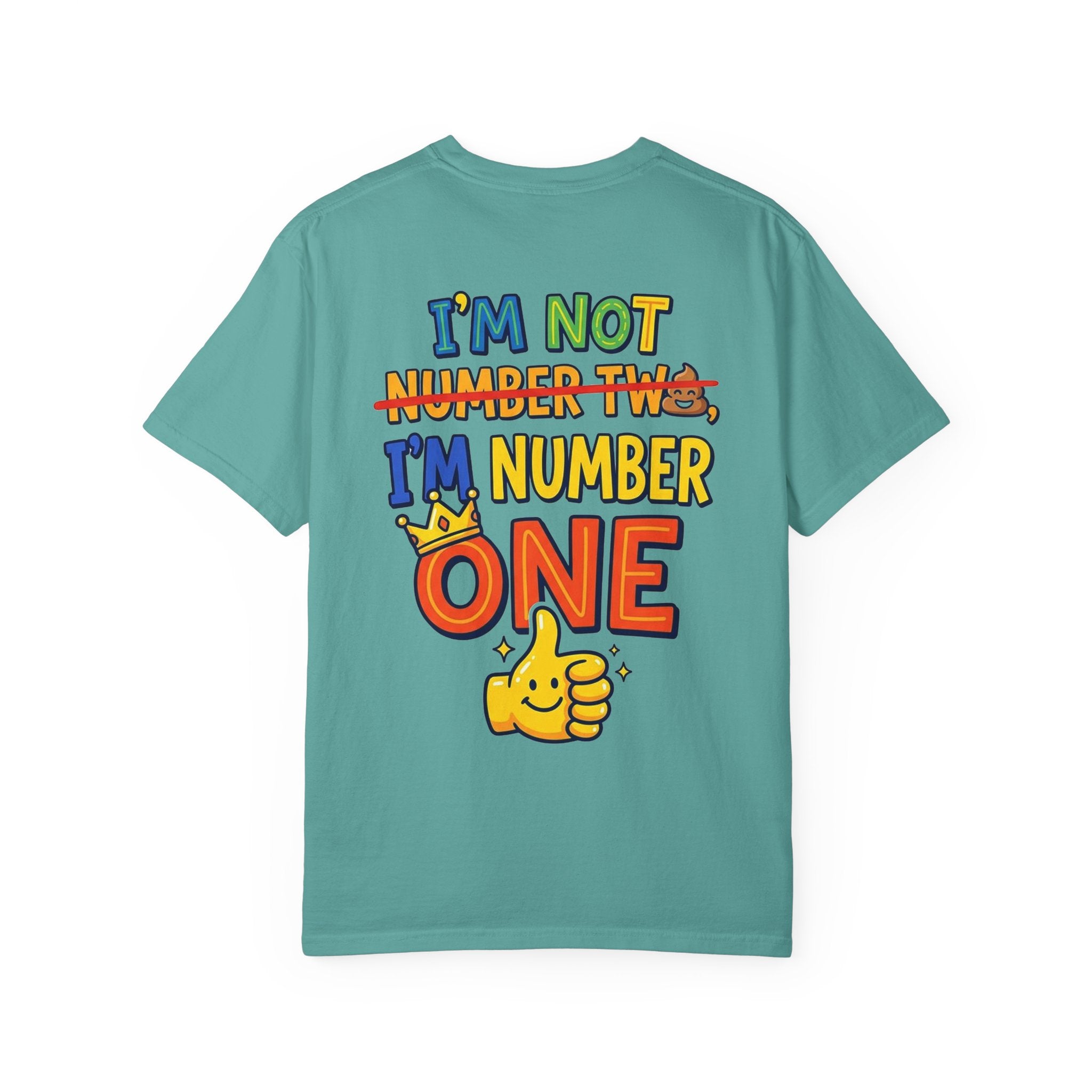 I'm Number One Graphic T-Shirt — Funny Kid/Family Birthday Tee