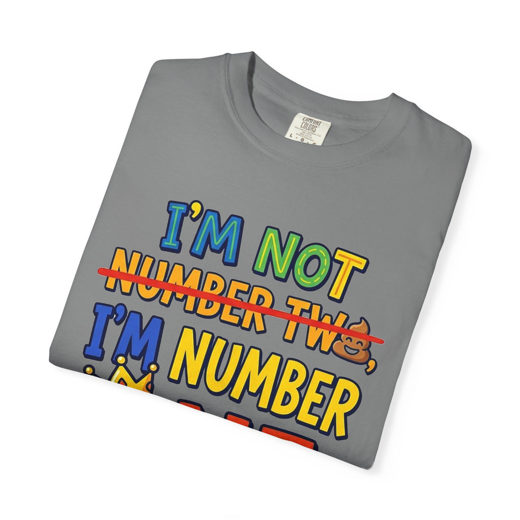I'm Number One Graphic T-Shirt — Funny Kid/Family Birthday Tee
