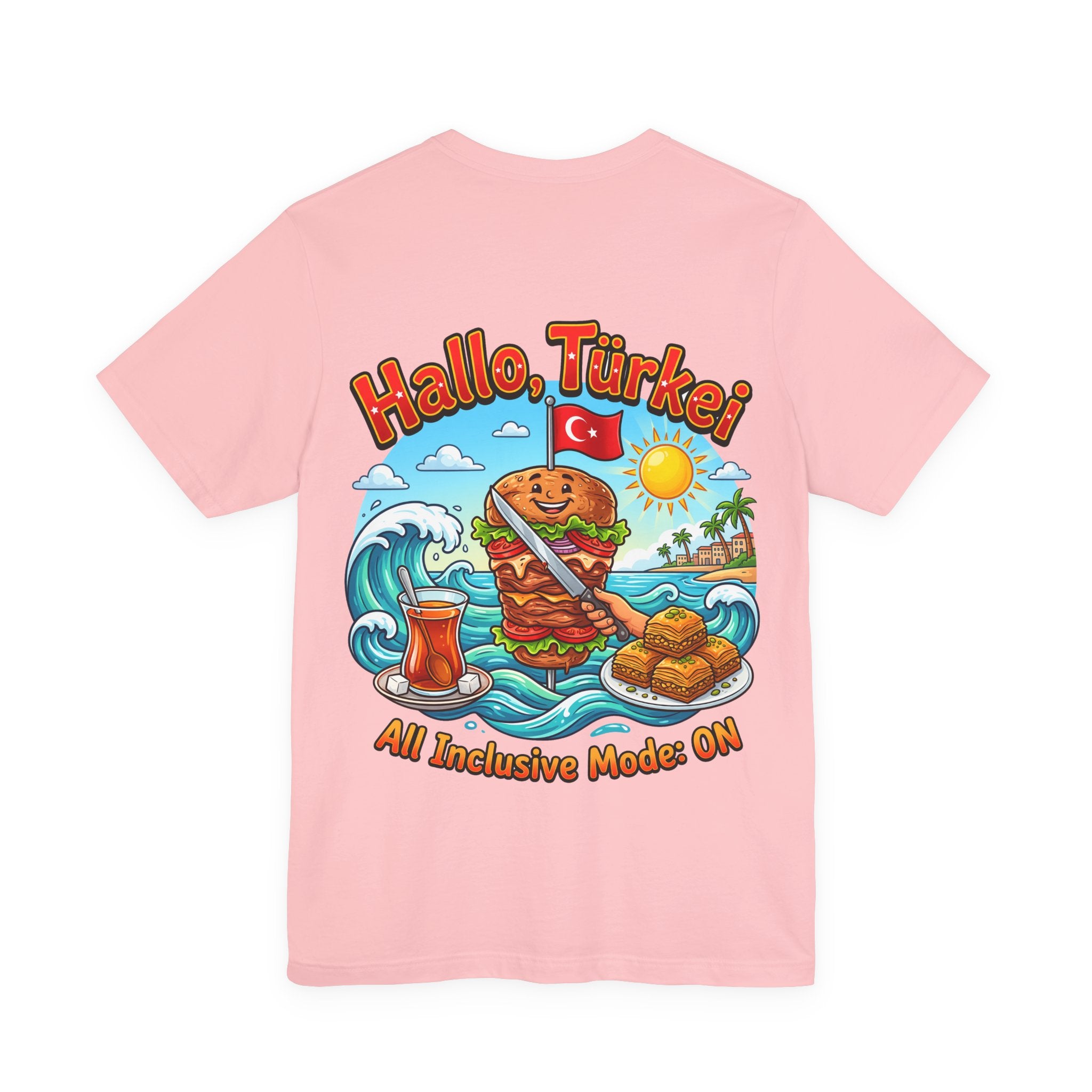 Turkey Travel T‑Shirt — "Hallo, Türkei! All Inclusive Mode ON"