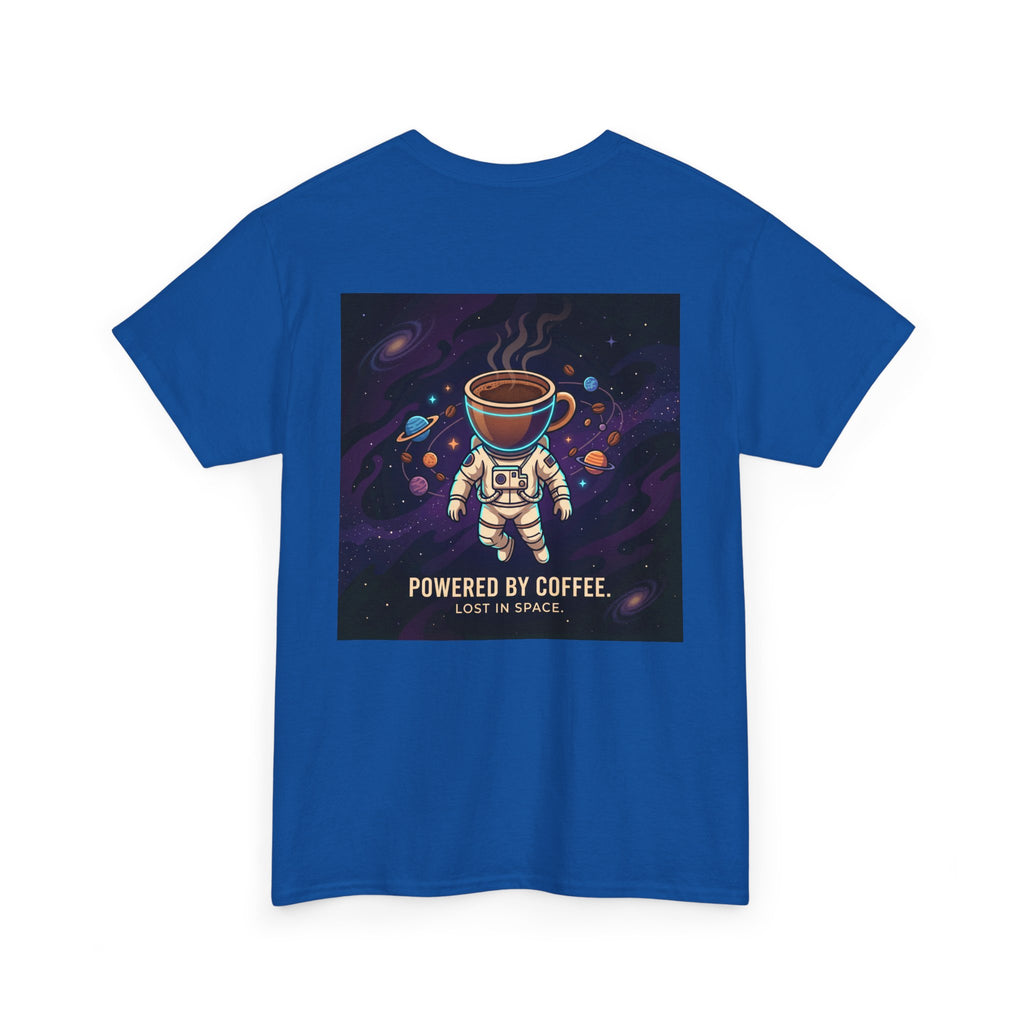 Astronaut Coffee T‑Shirt — "Powered by Coffee, Lost in Space" Space Tee