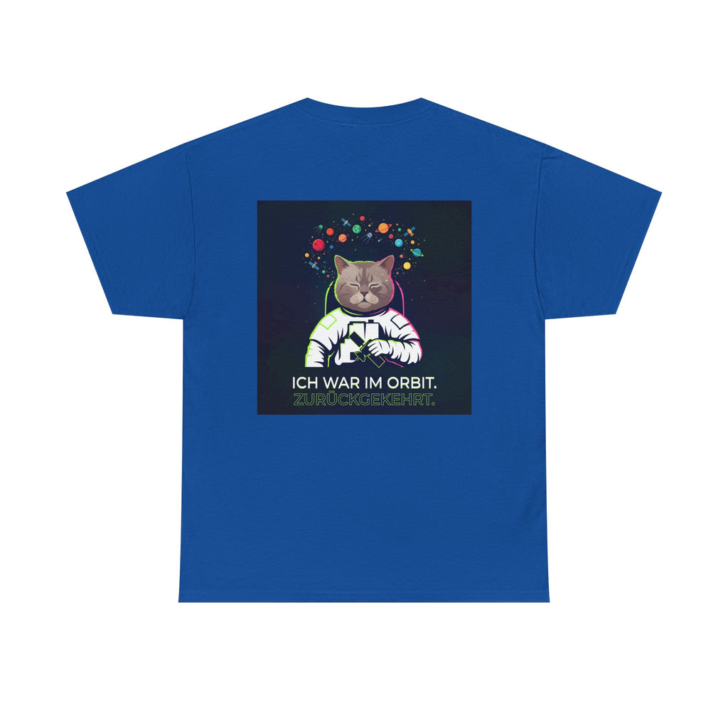 Astronaut Cat T-Shirt — "Ich war im Orbit. Zurückgekehrt." German Space Cat Tee