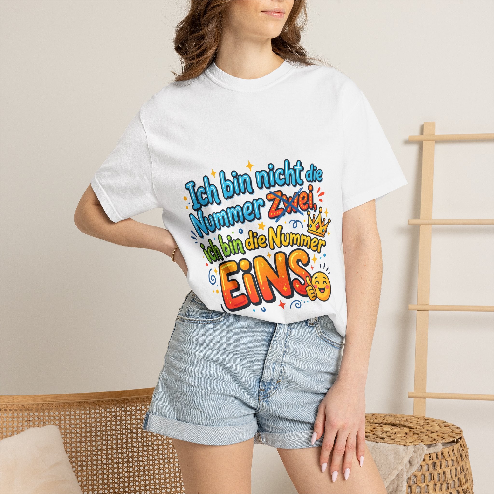 T-Shirt – "Ich bin nicht die Nummer Zwei; ich bin die Nummer Eins" German Funny Graphic Tee