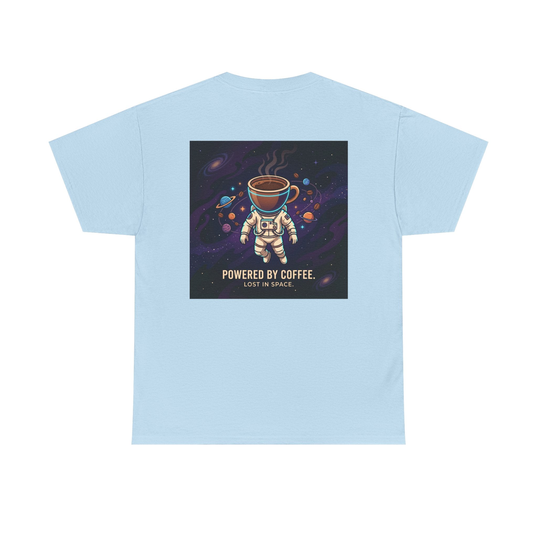 Astronaut Coffee T‑Shirt — "Powered by Coffee, Lost in Space" Space Tee