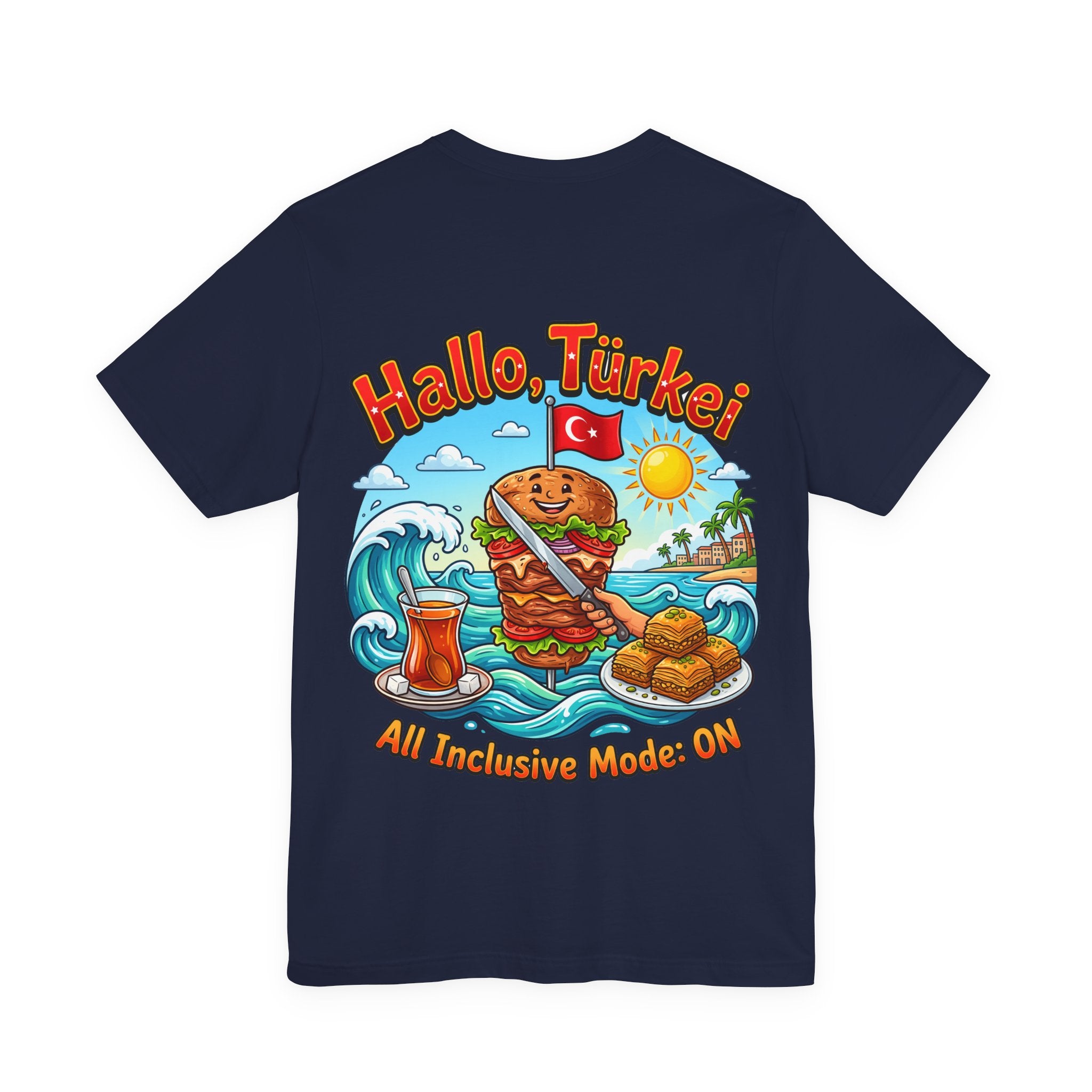 Turkey Travel T‑Shirt — "Hallo, Türkei! All Inclusive Mode ON"