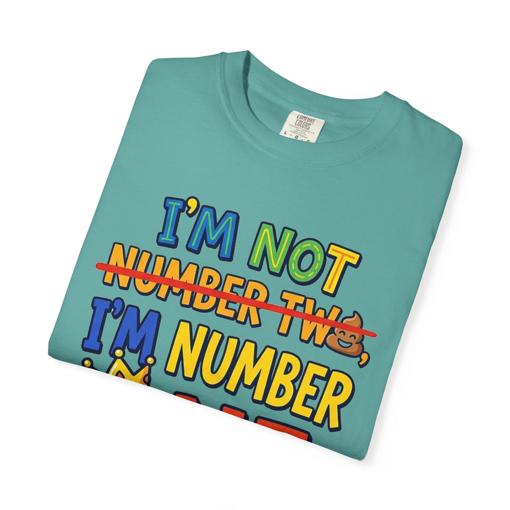 I'm Number One Graphic T-Shirt — Funny Kid/Family Birthday Tee