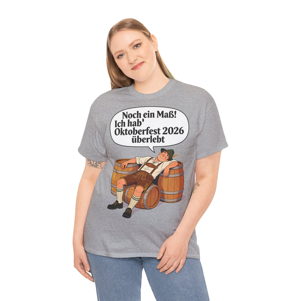 Oktoberfest 2026 T-Shirt – „Noch ein Maß! Ich hab' Oktoberfest 2026 überlebt“ Beer-Festival-Shirt