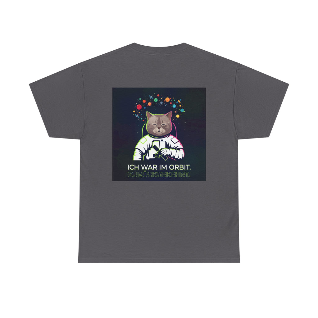 Astronaut Cat T-Shirt — "Ich war im Orbit. Zurückgekehrt." German Space Cat Tee