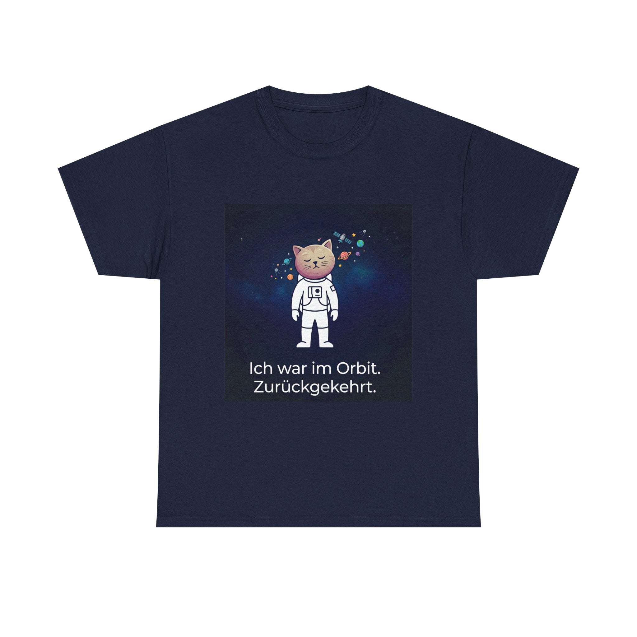 Astronaut Cat T-Shirt — "Ich war im Orbit. Zurückgekehrt." German Space Cat Tee