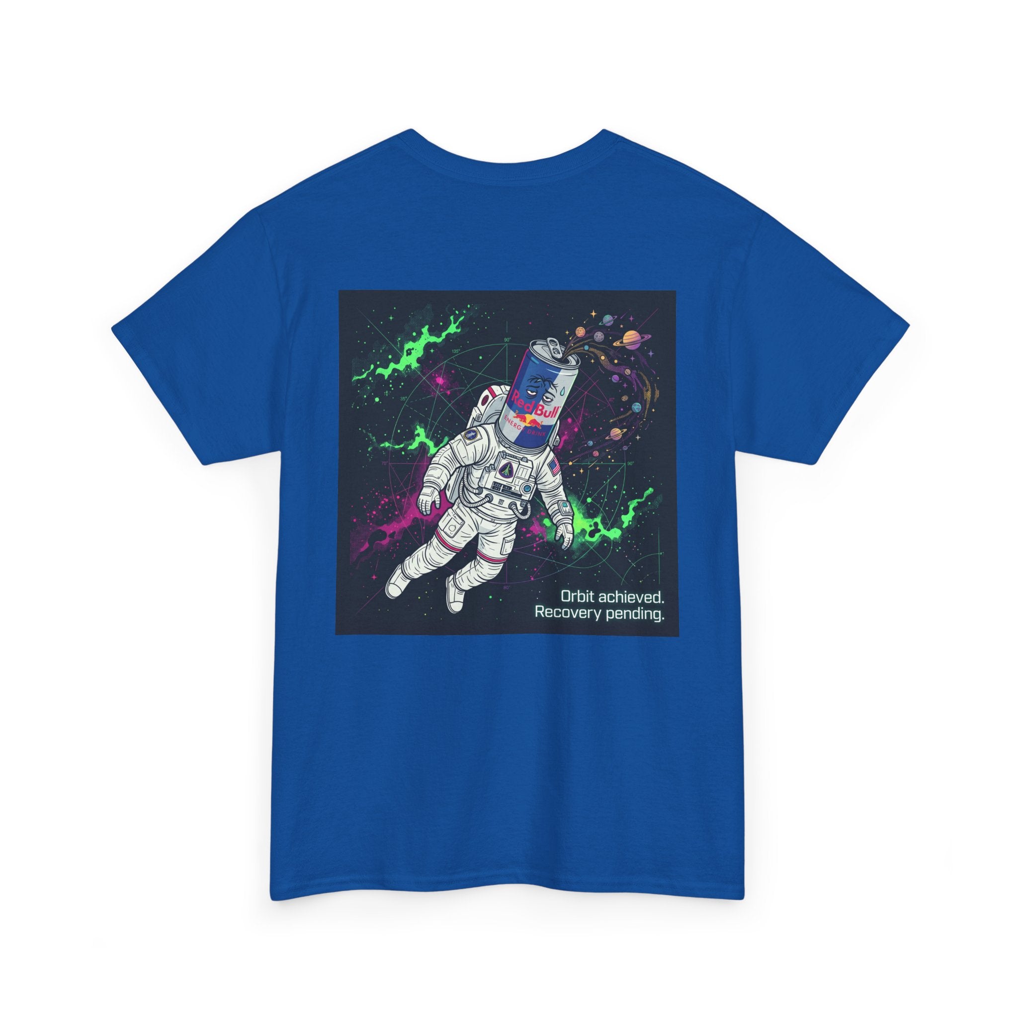 Astronaut Tee — “Orbit Achieved, Recovery Pending” Graphic T-Shirt