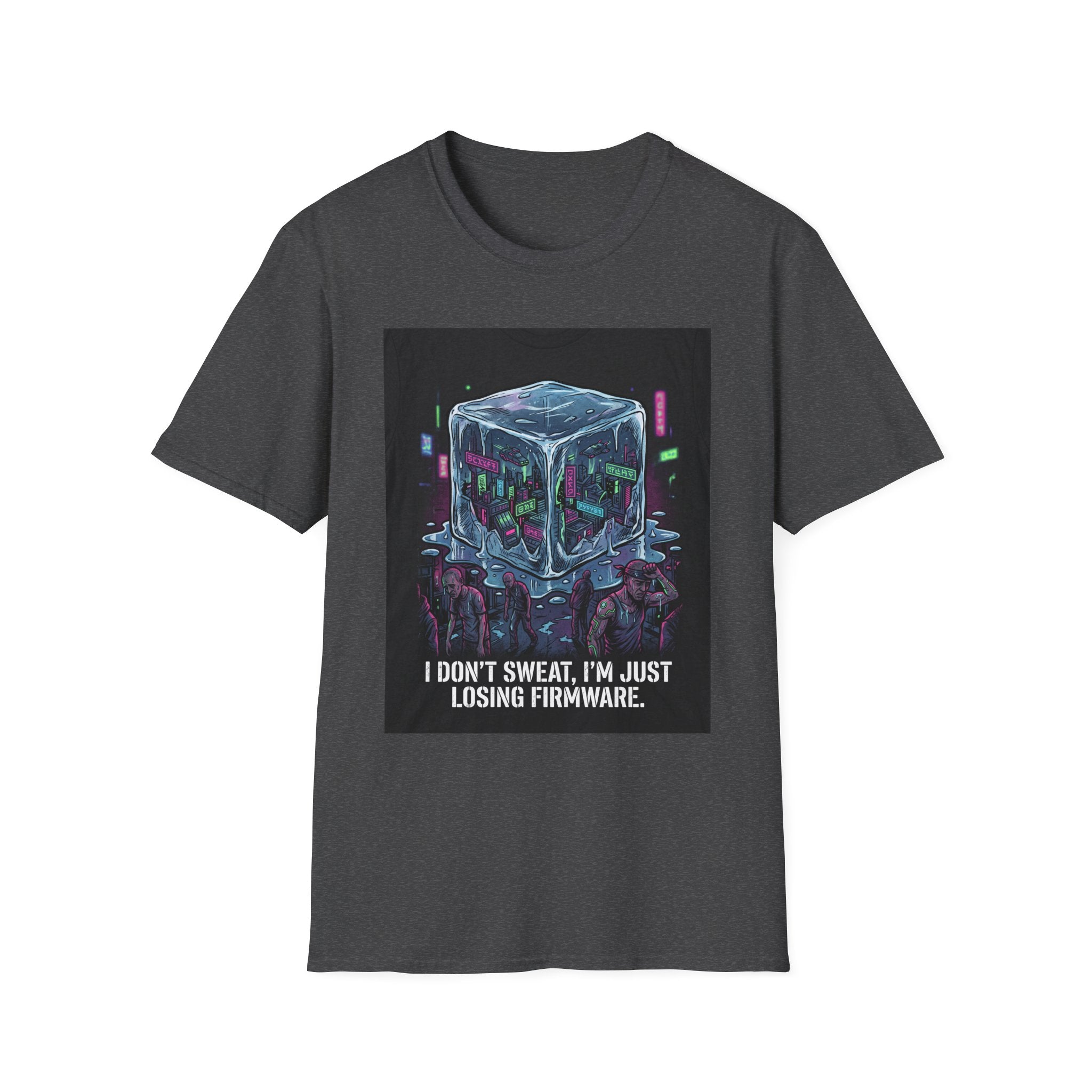 Firmware Meltdown T-Shirt — "I Don't Sweat, I'm Just Losing Firmware" Tech Humor Tee