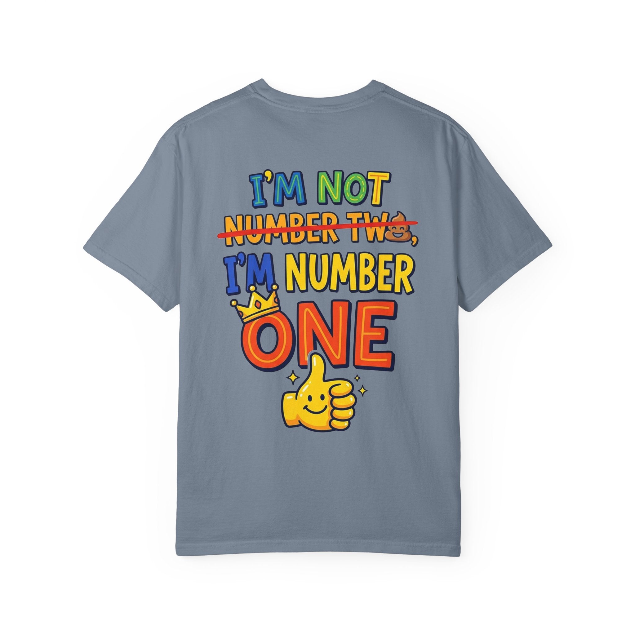 I'm Number One Graphic T-Shirt — Funny Kid/Family Birthday Tee