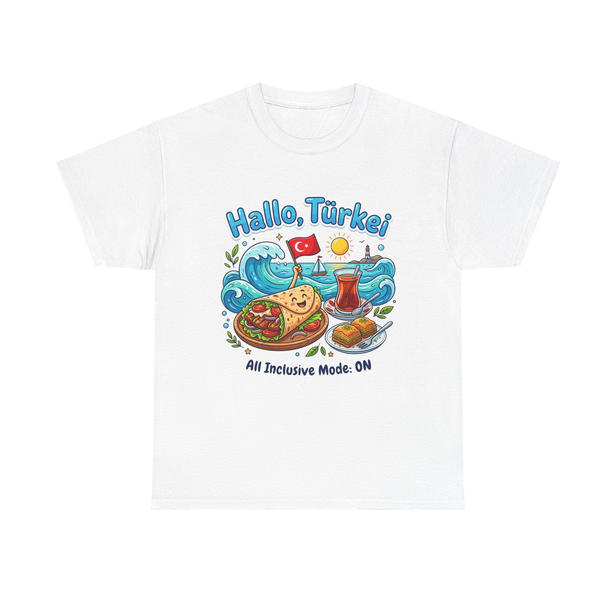 Hallo Türkiye! Turkish Food & Vacation Graphic Tee — "All Inclusive Mode: ON"