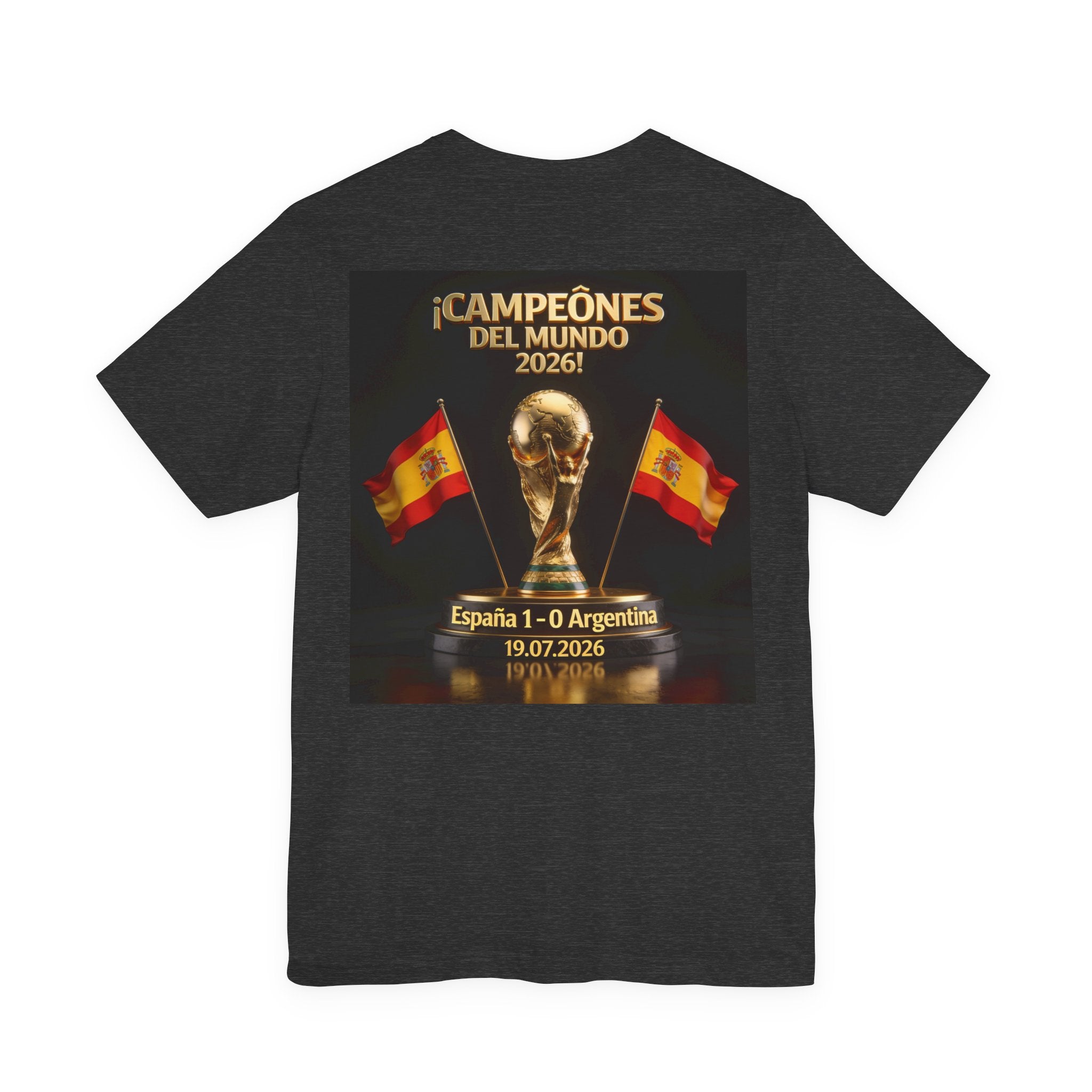 World Cup Champions 2026 Tee — ¡Campeones del Mundo 2026! España 1-0 Argentina (19.07.2026)