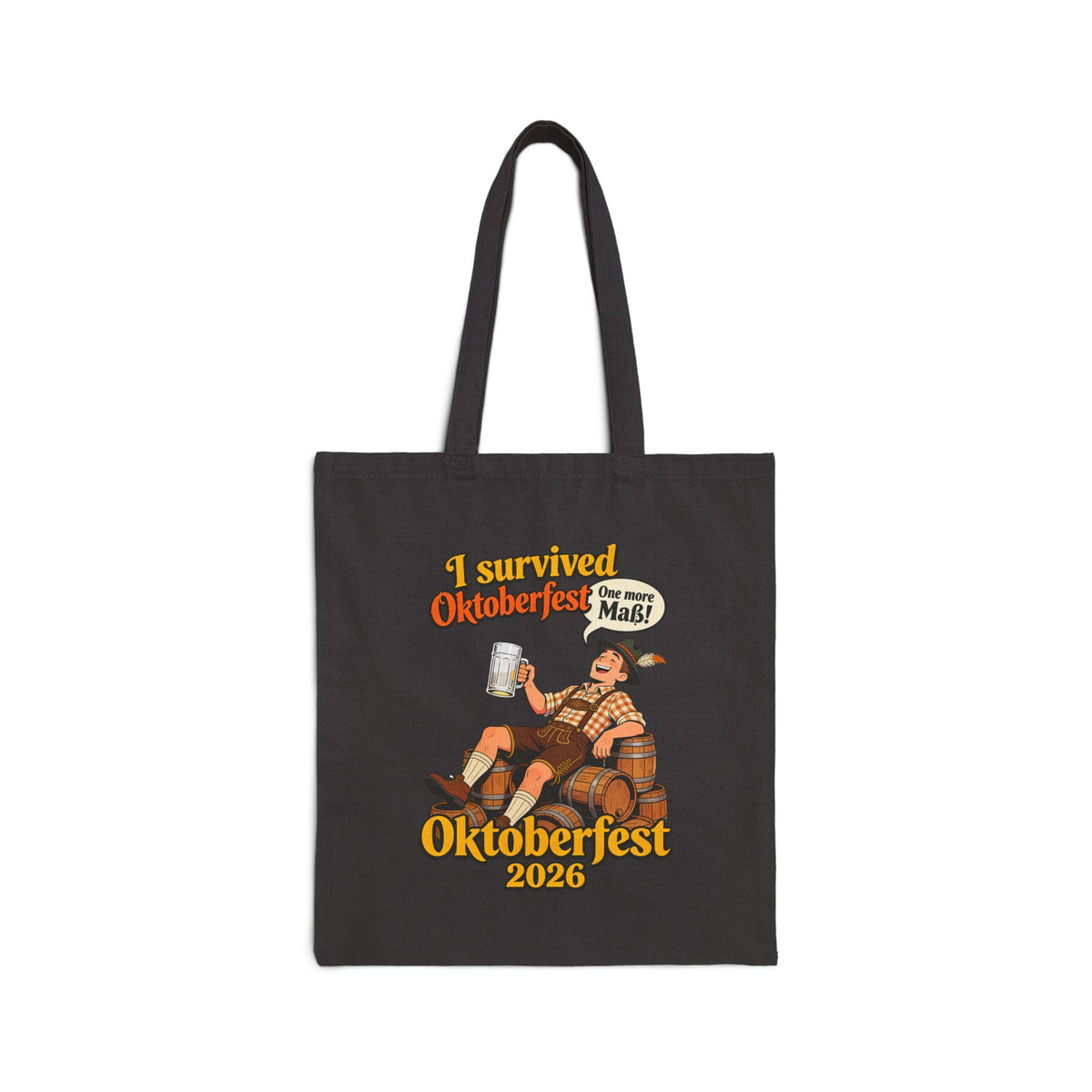 Oktoberfest 2026 Cotton Tote — "I Survived Oktoberfest (Not Me!)" Beer Festival Bag