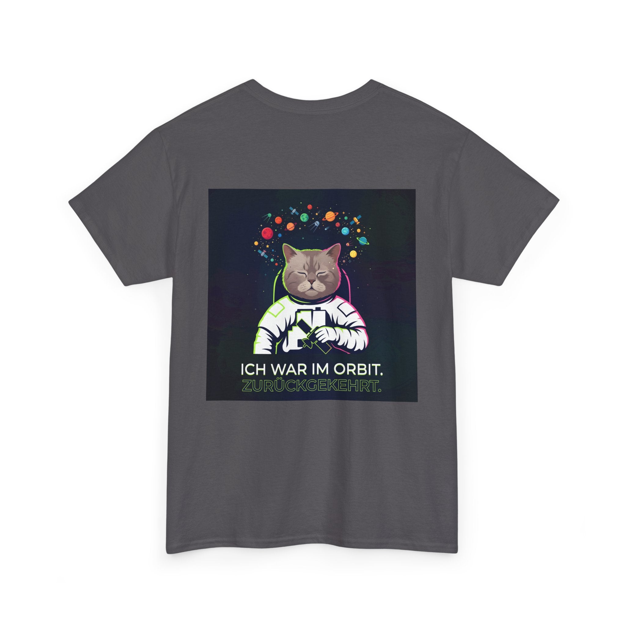 Astronaut Cat T-Shirt — "Ich war im Orbit. Zurückgekehrt." German Space Cat Tee