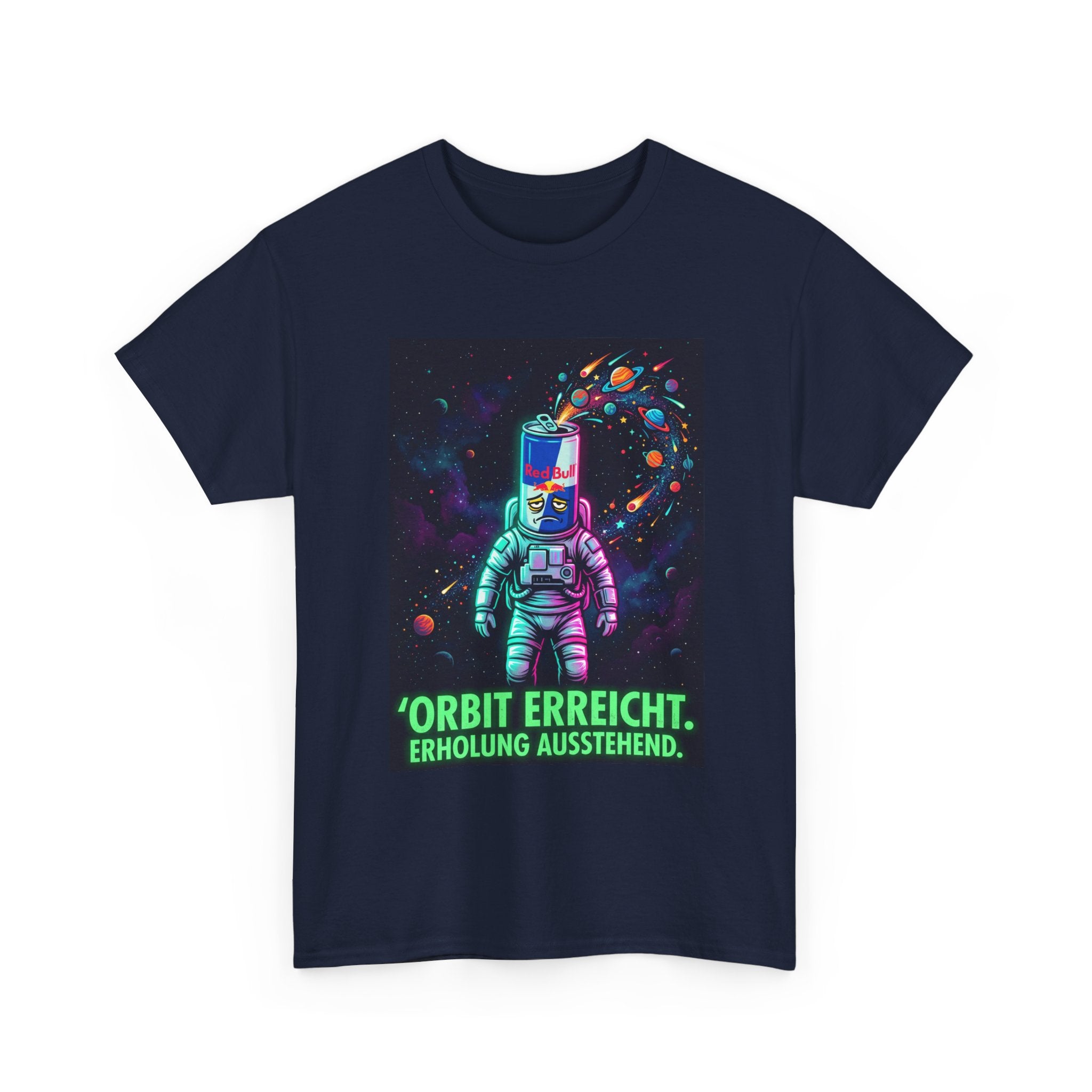 Astronaut Graphic Tee — “Orbit erreicht. Erholung ausstehend.” Neon Space Shirt
