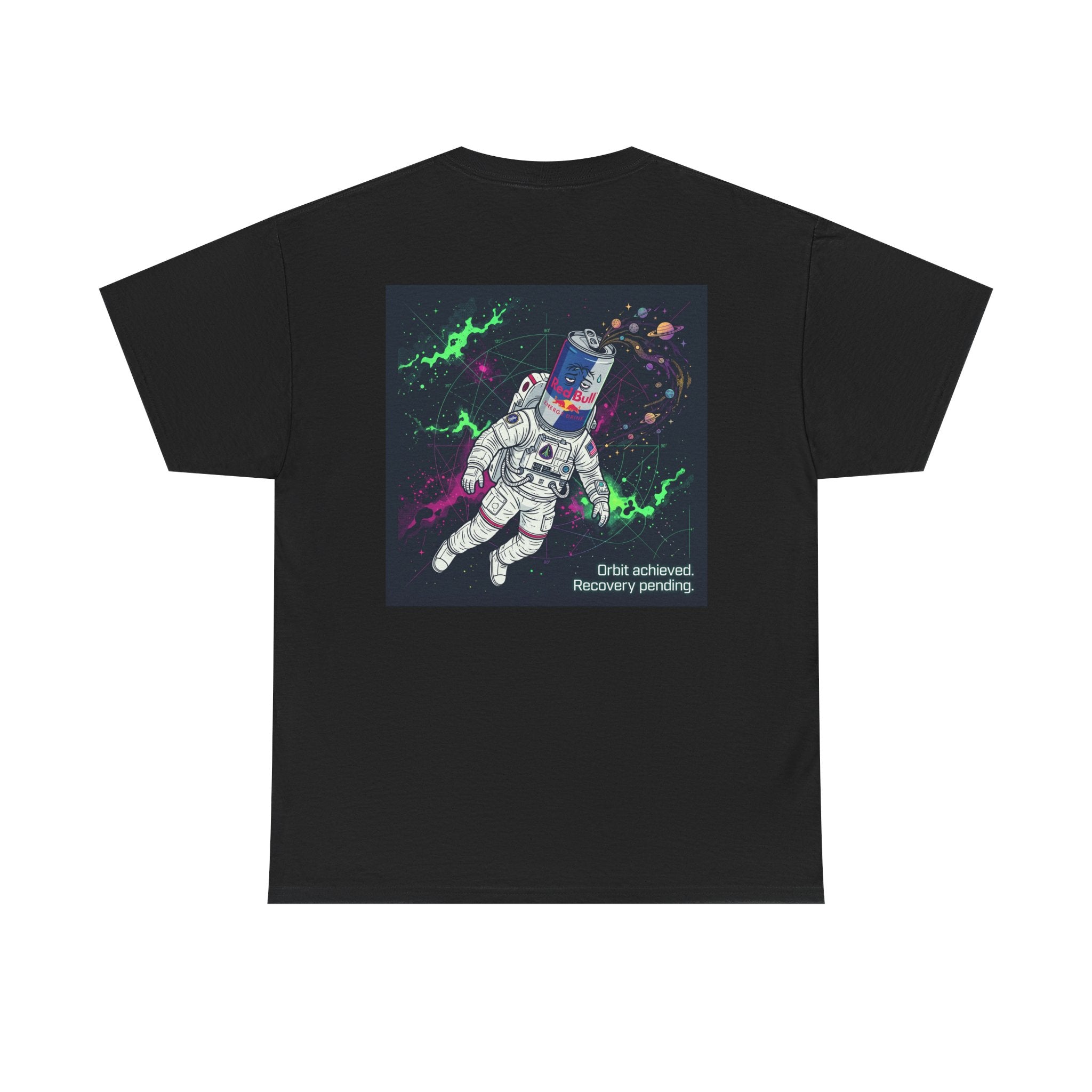 Astronaut Tee — “Orbit Achieved, Recovery Pending” Graphic T-Shirt