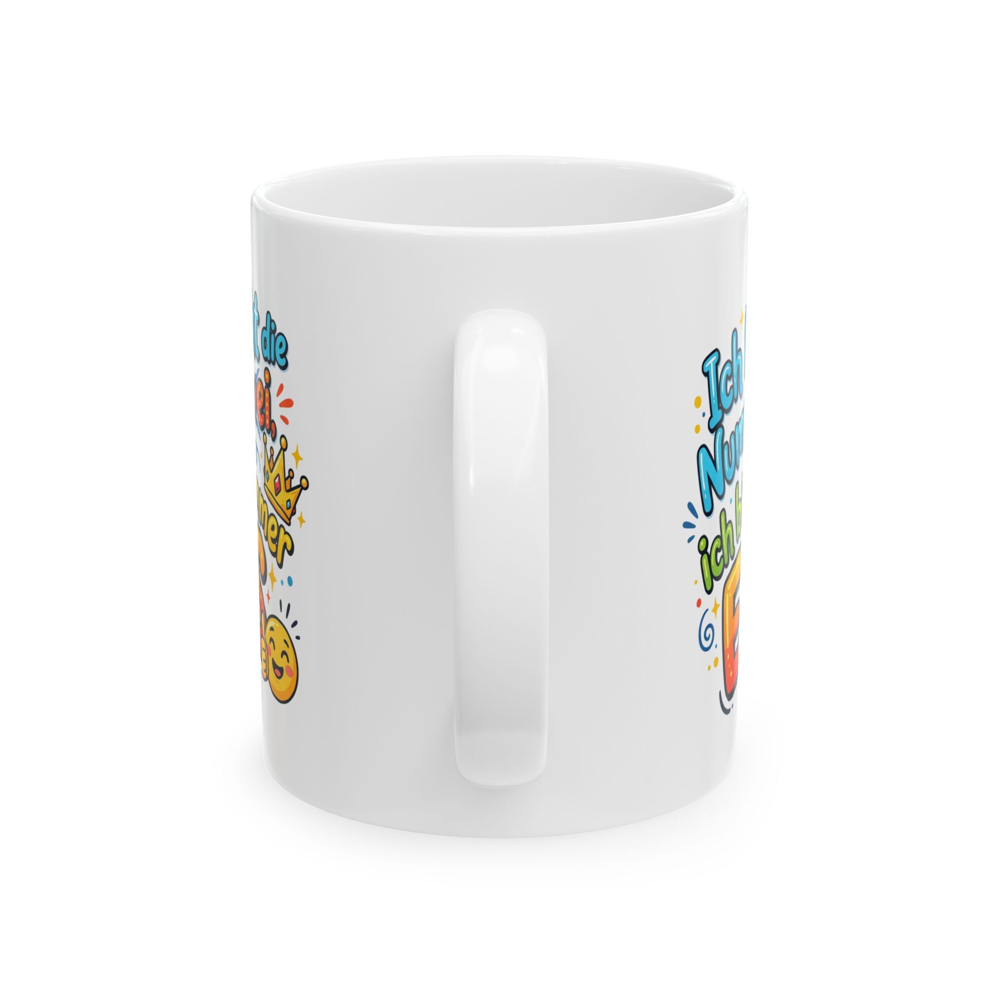 Birthday Number One Ceramic Mug – "Ich bin Nummer Eins" Funny German Birthday Gift (11oz, 15oz)