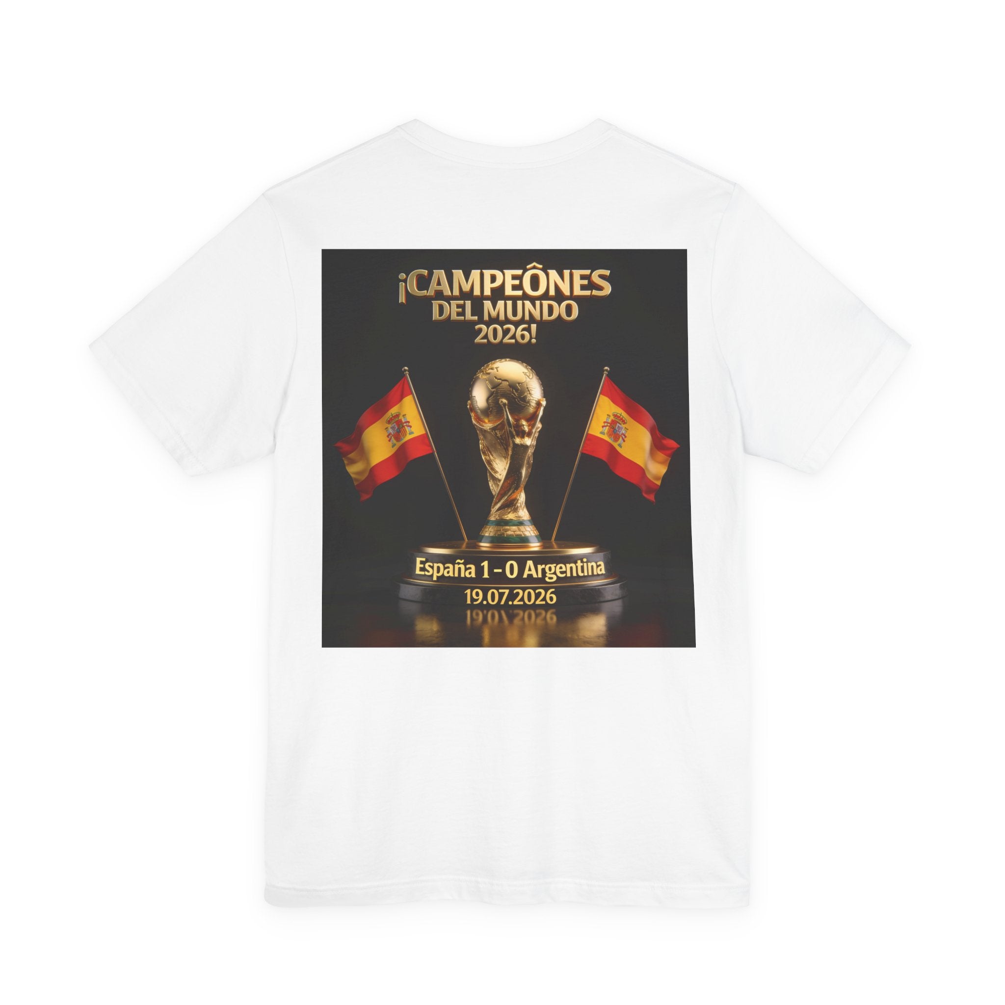 World Cup Champions 2026 Tee — ¡Campeones del Mundo 2026! España 1-0 Argentina (19.07.2026)