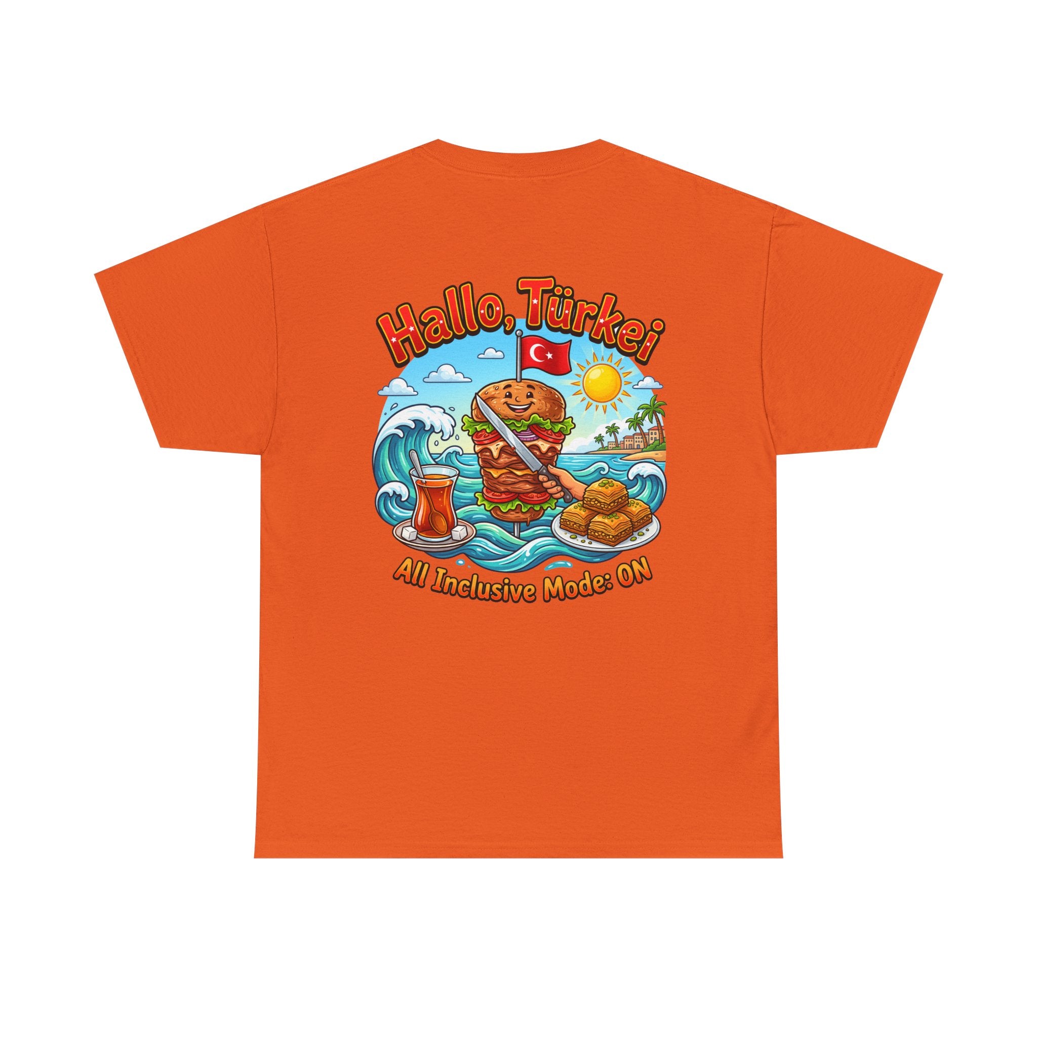 Hallo Türkiye! Turkish Food & Vacation Graphic Tee — "All Inclusive Mode: ON"