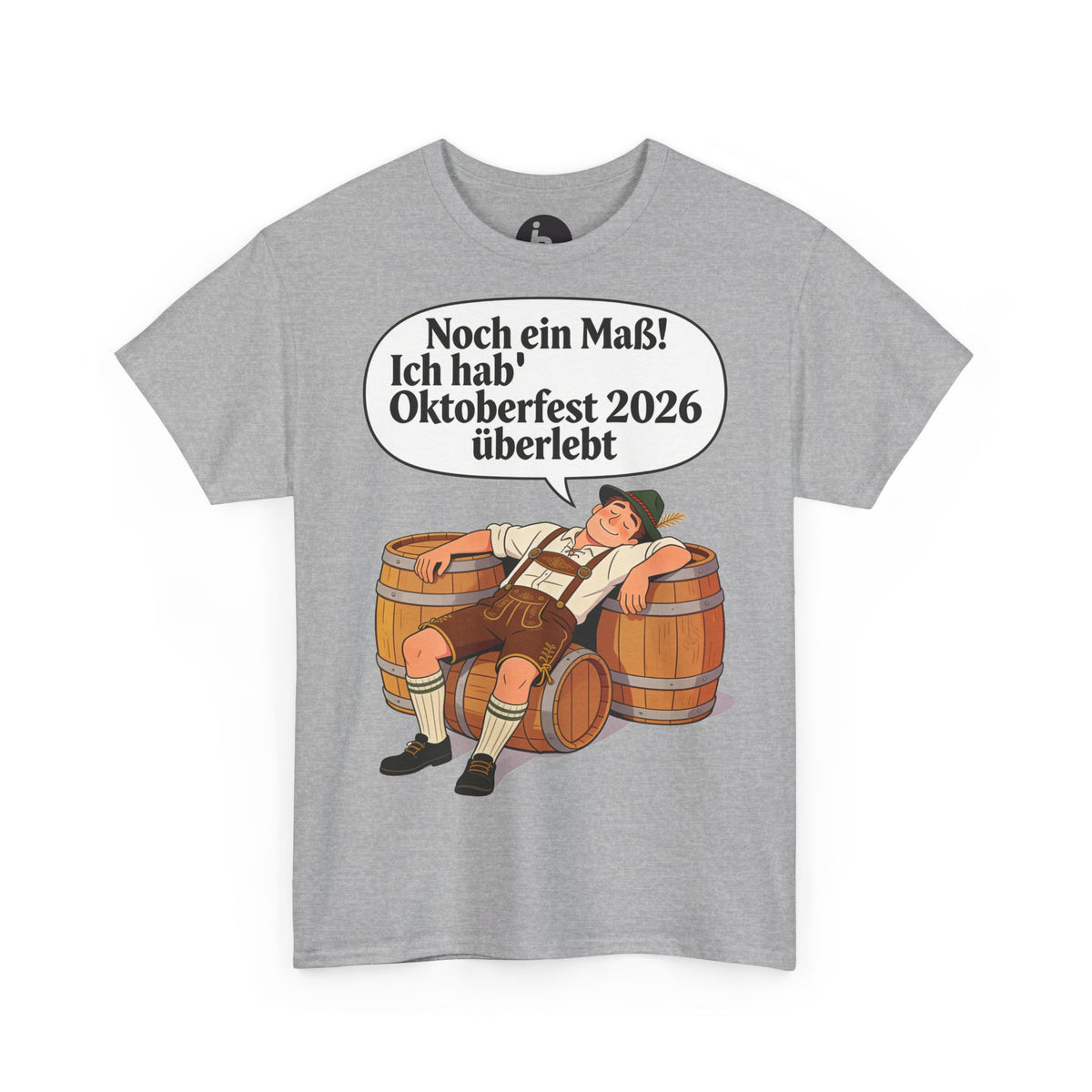 Oktoberfest 2026 T-Shirt – „Noch ein Maß! Ich hab' Oktoberfest 2026 überlebt“ Beer-Festival-Shirt