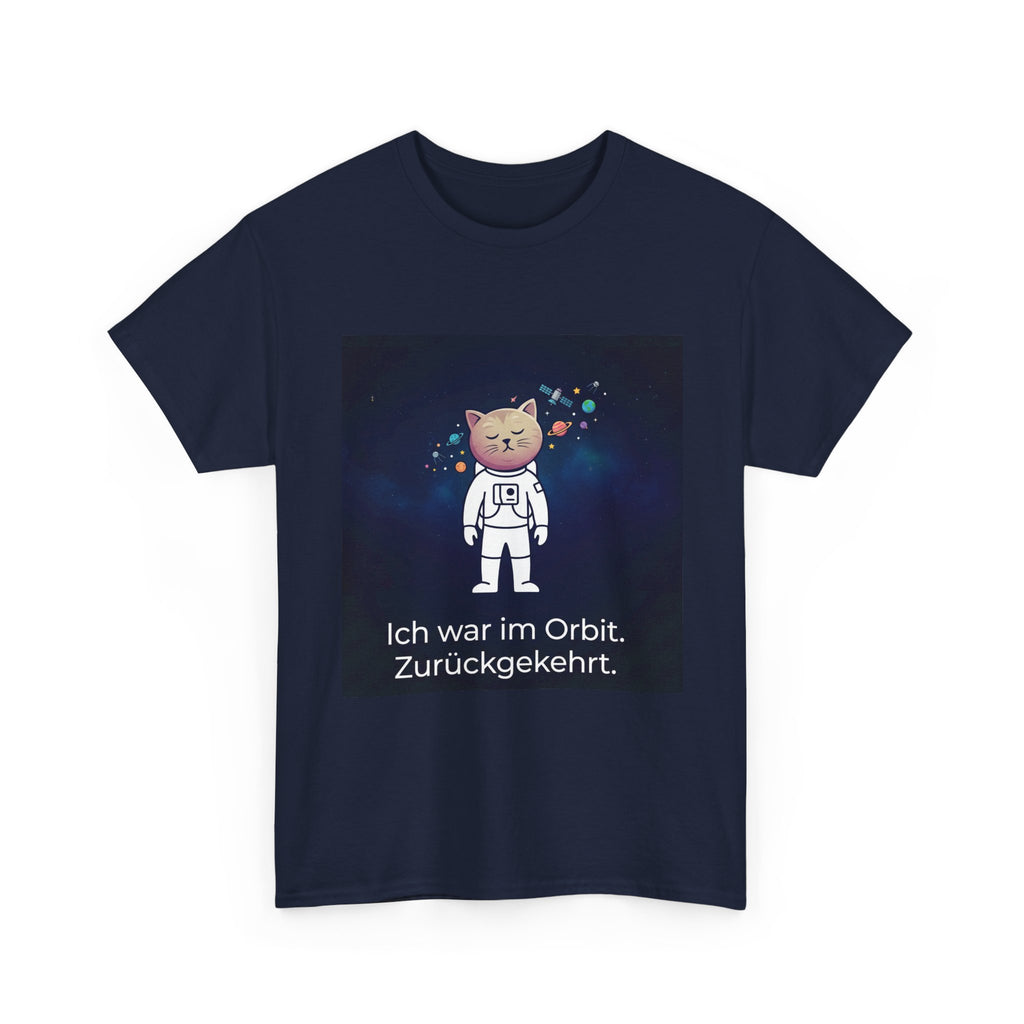 Astronaut Cat T-Shirt — "Ich war im Orbit. Zurückgekehrt." German Space Cat Tee