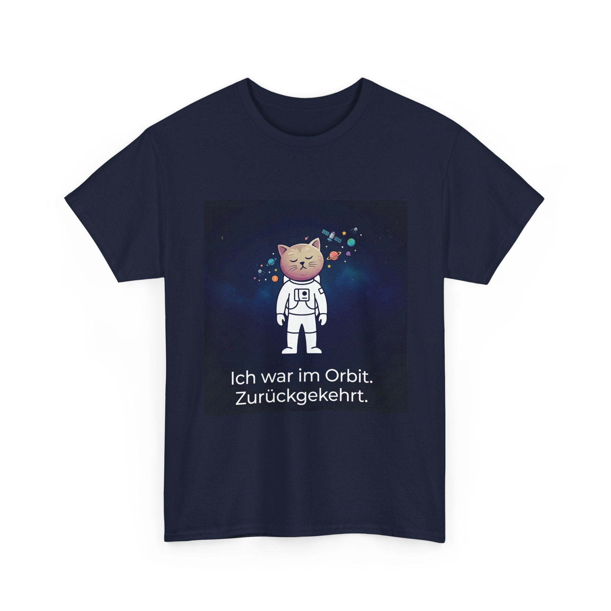 Astronaut Cat T-Shirt — "Ich war im Orbit. Zurückgekehrt." German Space Cat Tee