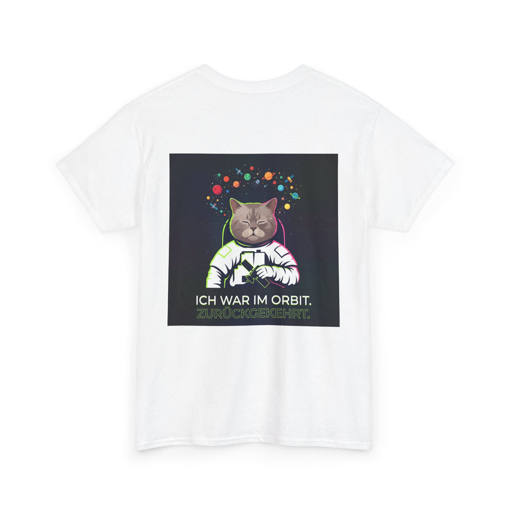 Astronaut Cat T-Shirt — "Ich war im Orbit. Zurückgekehrt." German Space Cat Tee