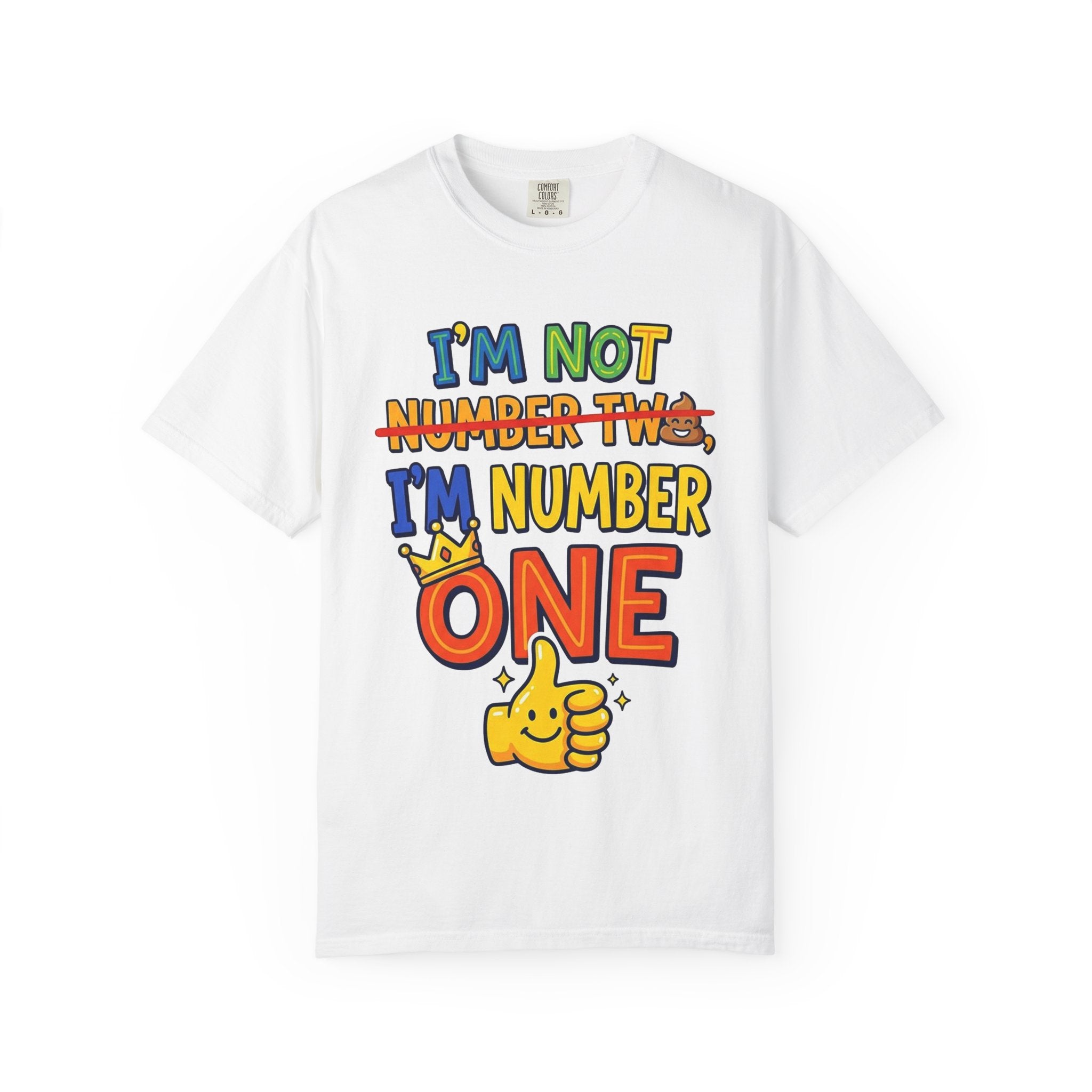 I'm Number One Graphic T-Shirt — Funny Kid/Family Birthday Tee