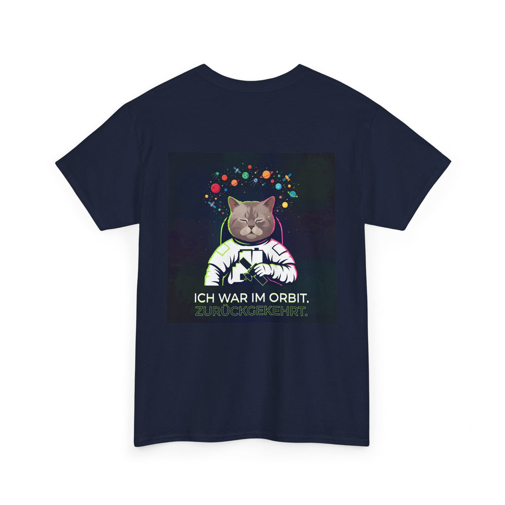 Astronaut Cat T-Shirt — "Ich war im Orbit. Zurückgekehrt." German Space Cat Tee