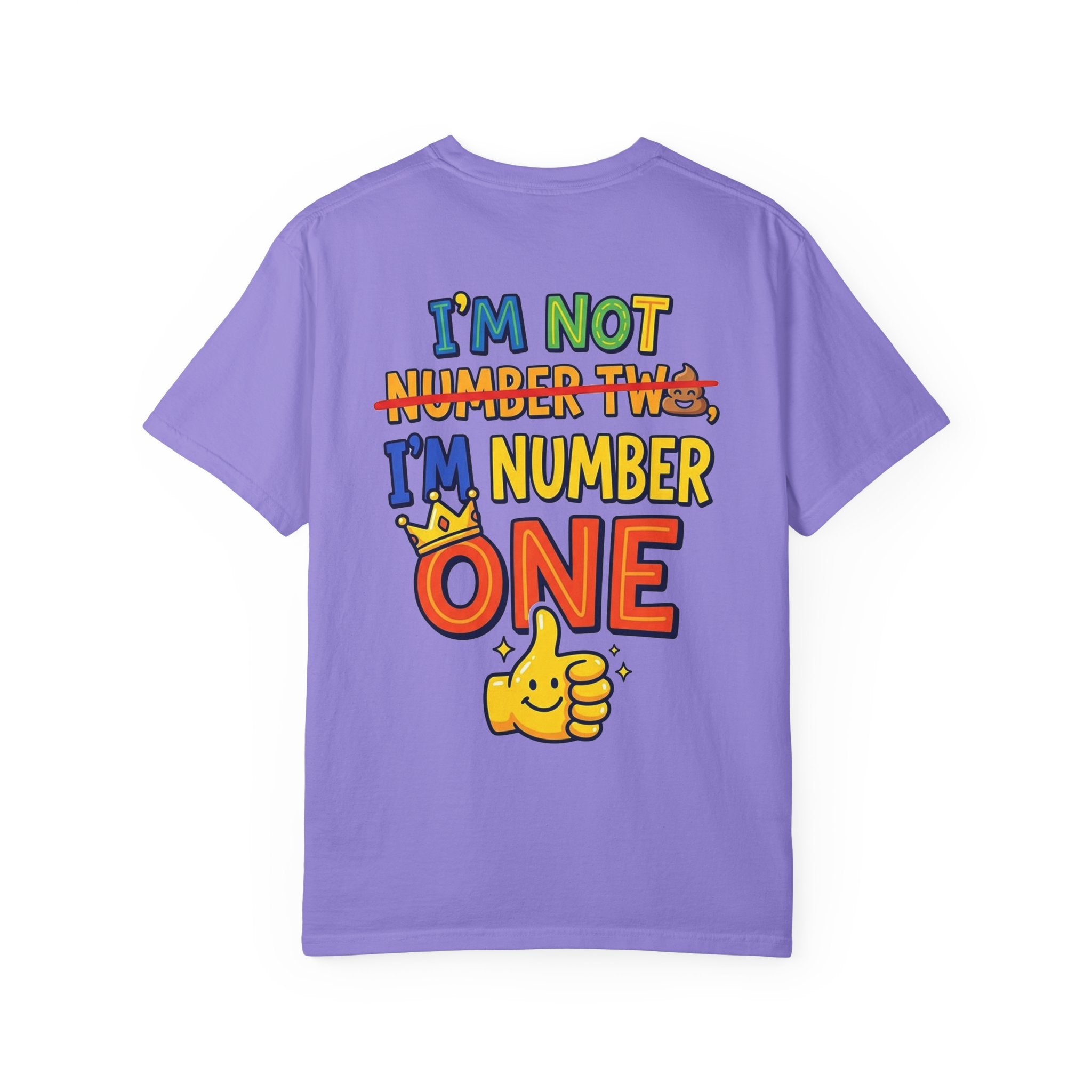 I'm Number One Graphic T-Shirt — Funny Kid/Family Birthday Tee