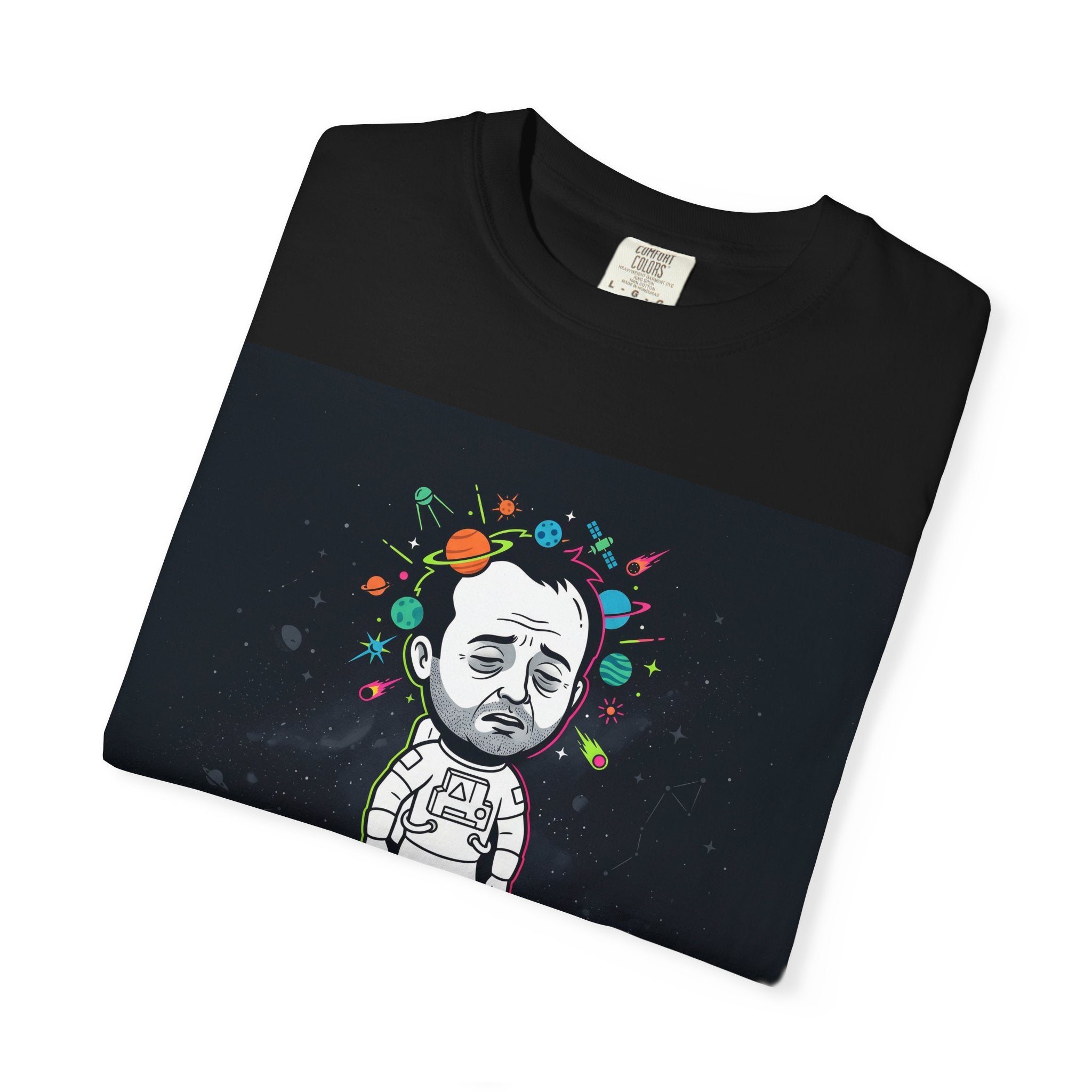 T-Shirt — "I Was in Orbit. Returned." Astronaut Graphic Tee