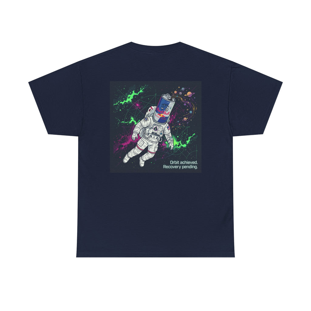 Astronaut Tee — “Orbit Achieved, Recovery Pending” Graphic T-Shirt