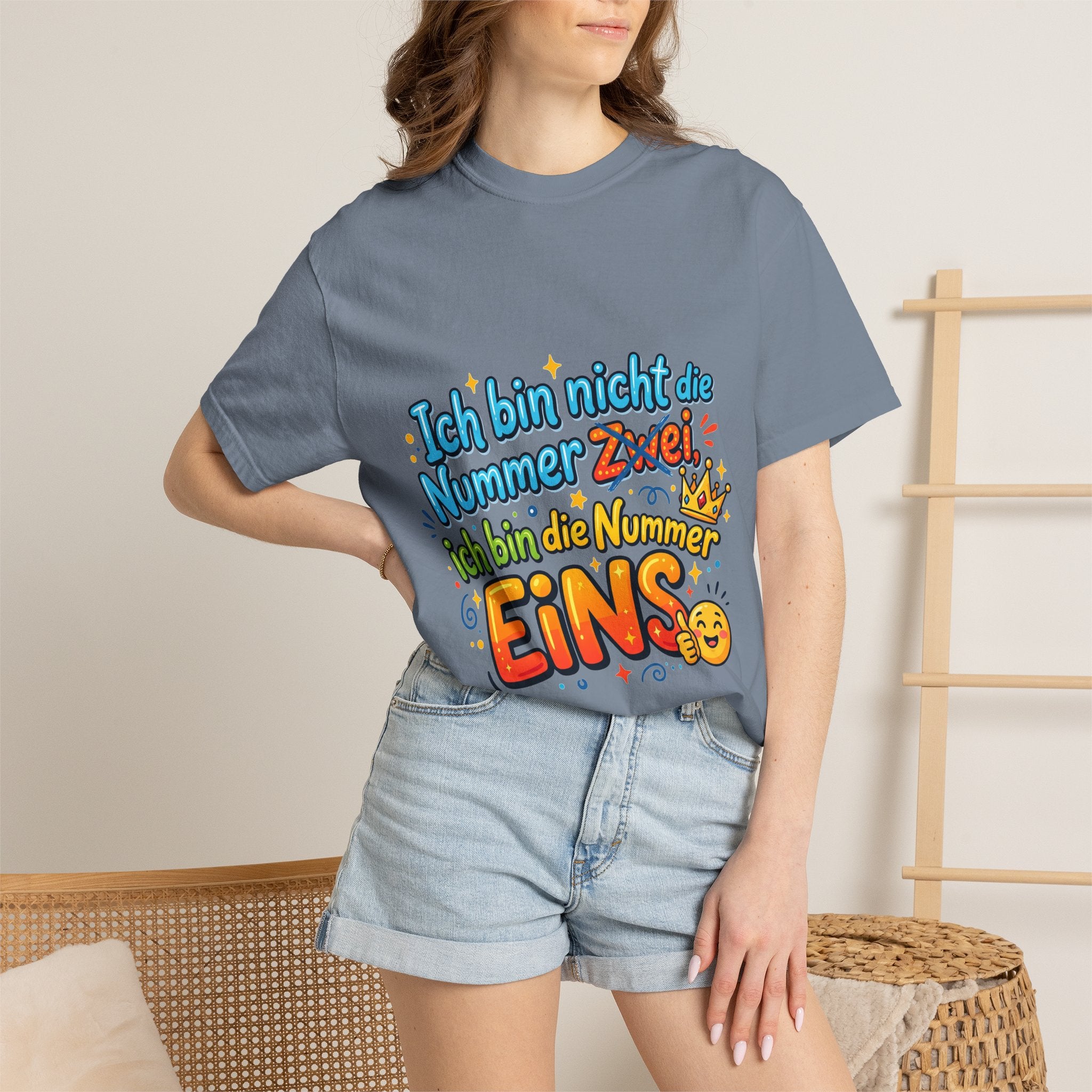 T-Shirt – "Ich bin nicht die Nummer Zwei; ich bin die Nummer Eins" German Funny Graphic Tee