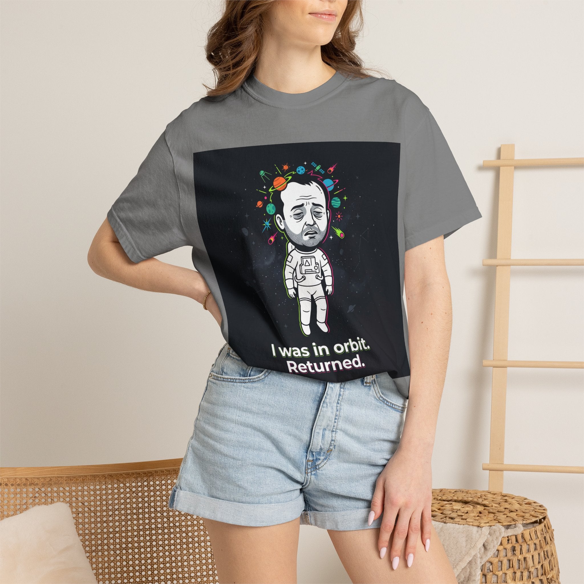 T-Shirt — "I Was in Orbit. Returned." Astronaut Graphic Tee